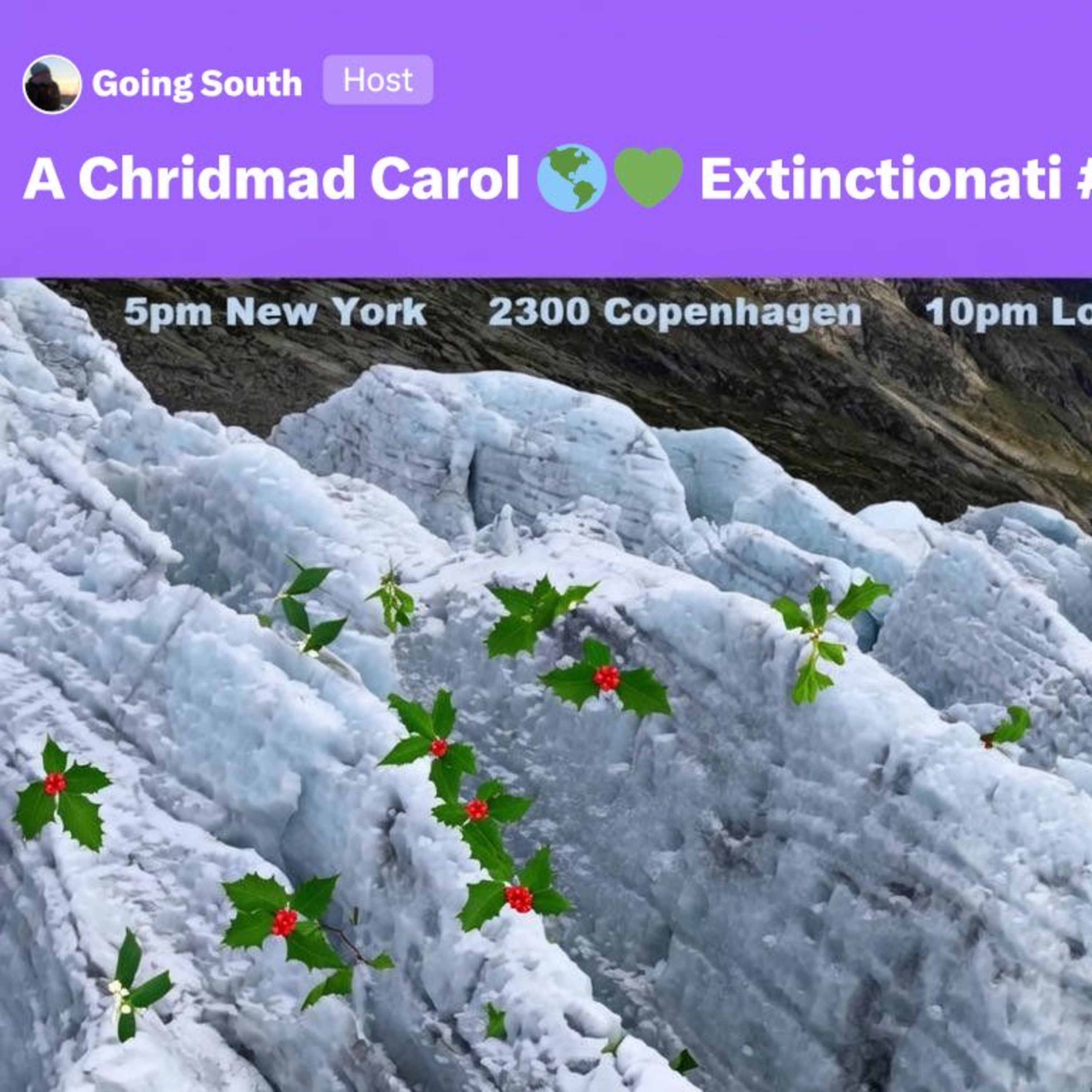 A Chridmad Carol 🌎💚 Extinctionati #208 episode artwork