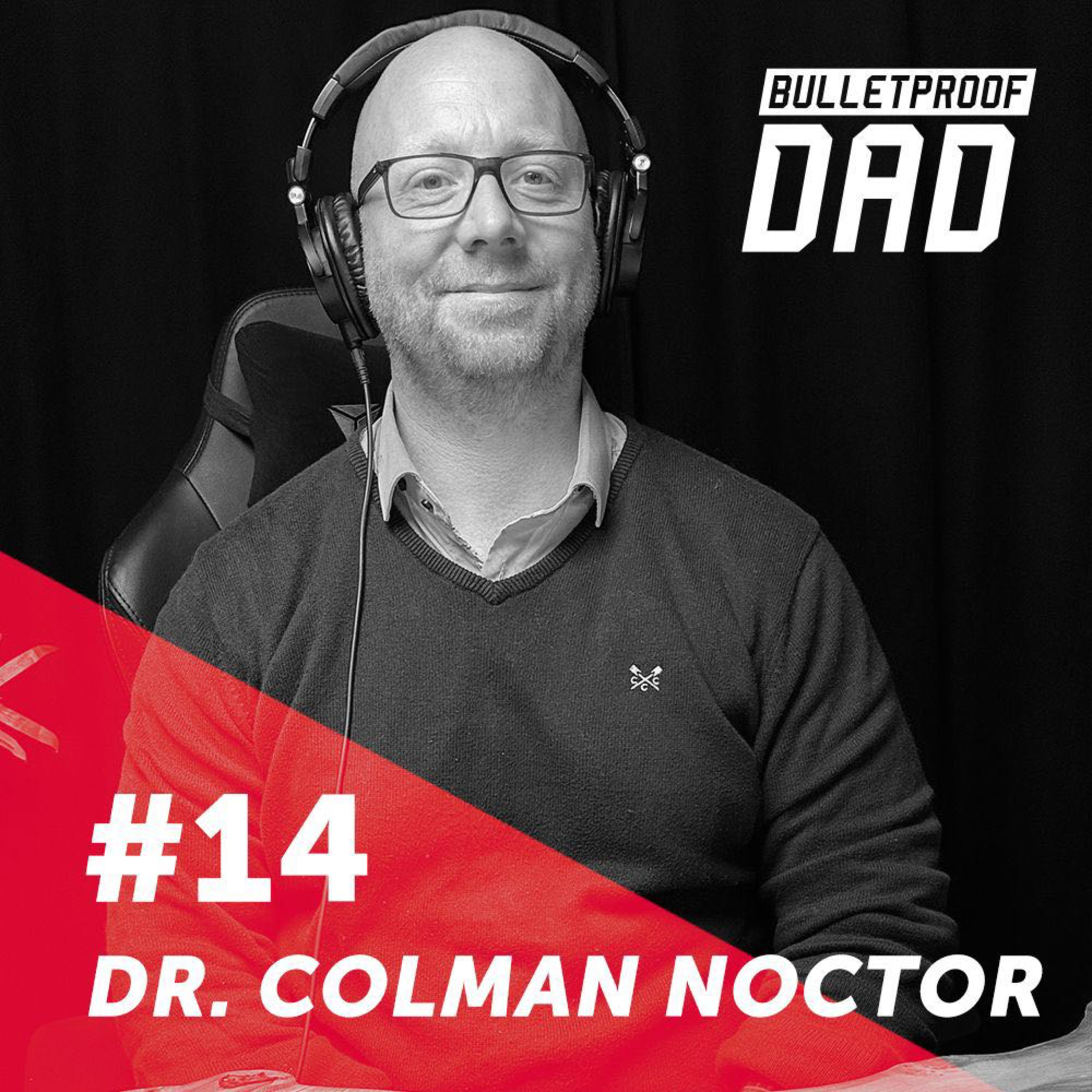 Bulletproof Dad