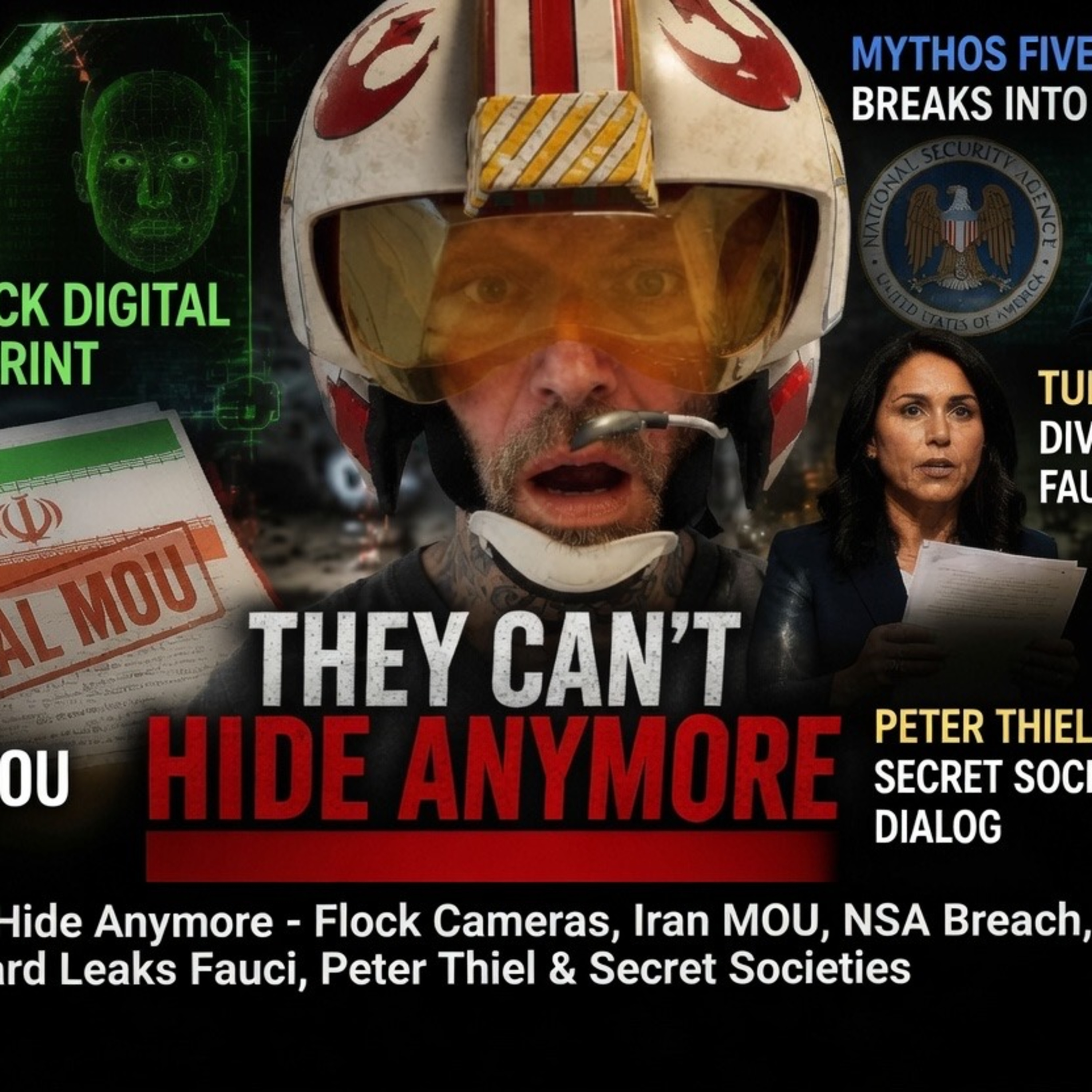 Final MoU, Flock Digital Fingerprints, Tulsi Drops Fauci Files, Dialog Meetings, Surveilance exposed episode artwork