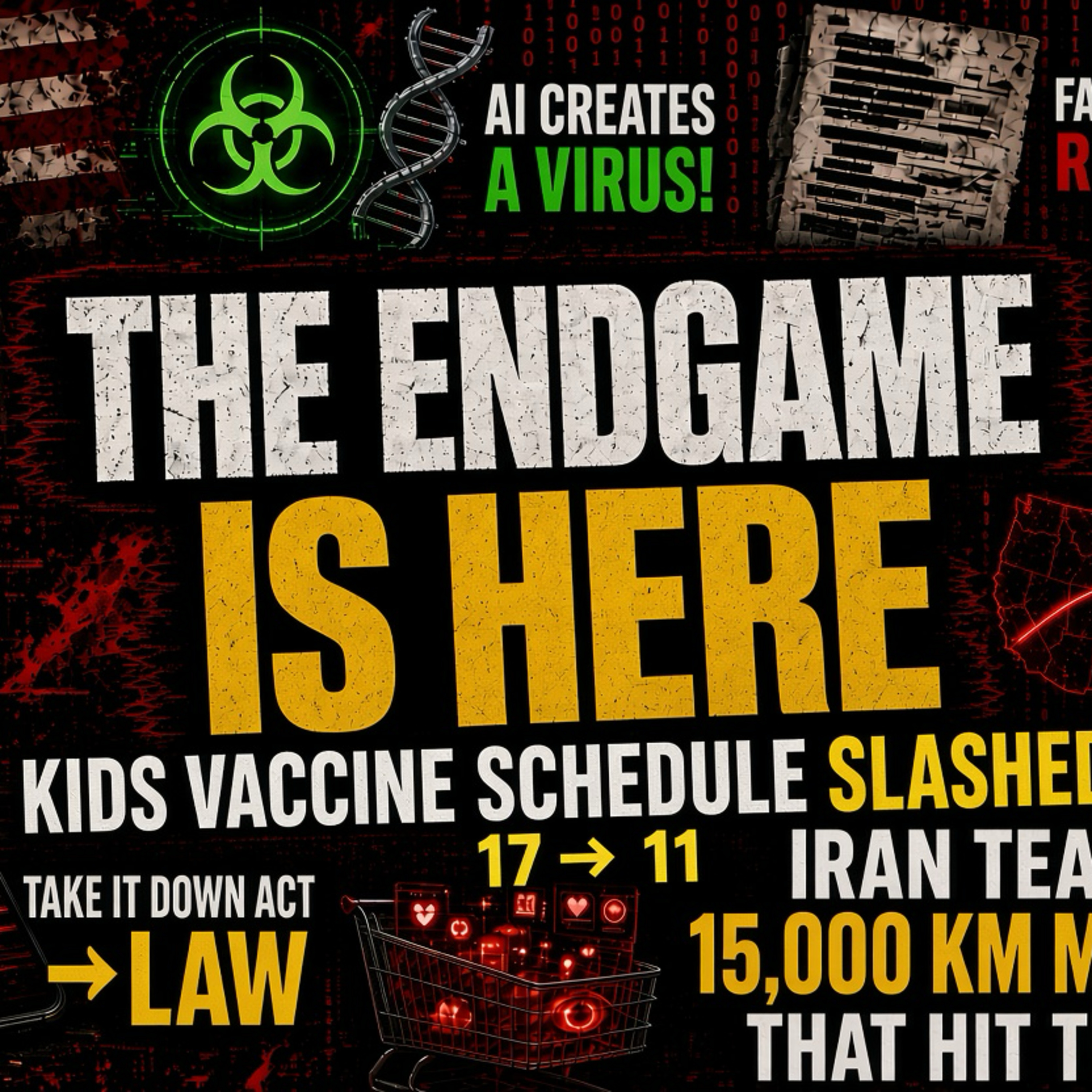 Vaccine Schedule Slashed, AI Virus, Fauci Texts, Iran Missiles, & Trump’s New Order episode artwork