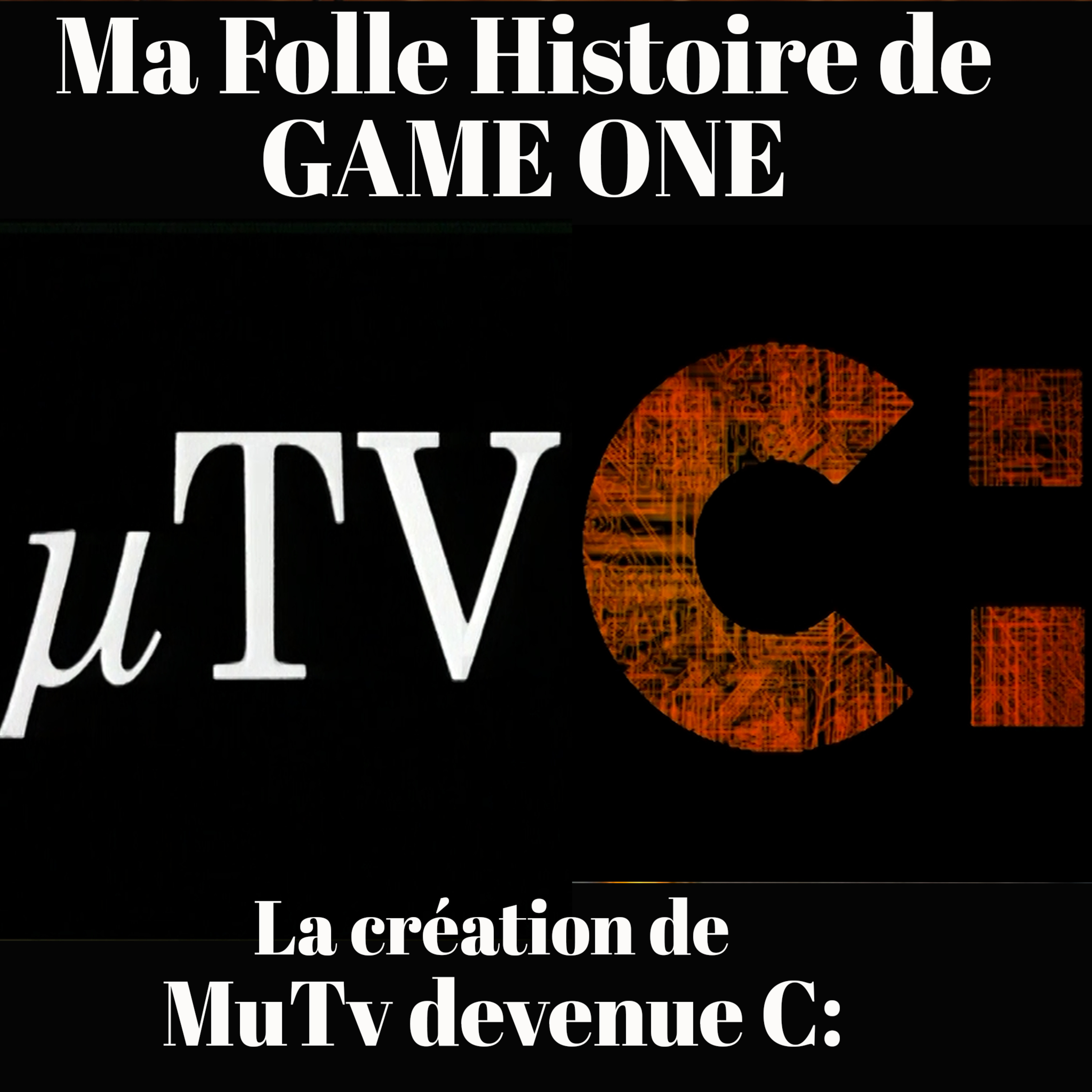 NOS HISTOIRES DE LA TELEVISION