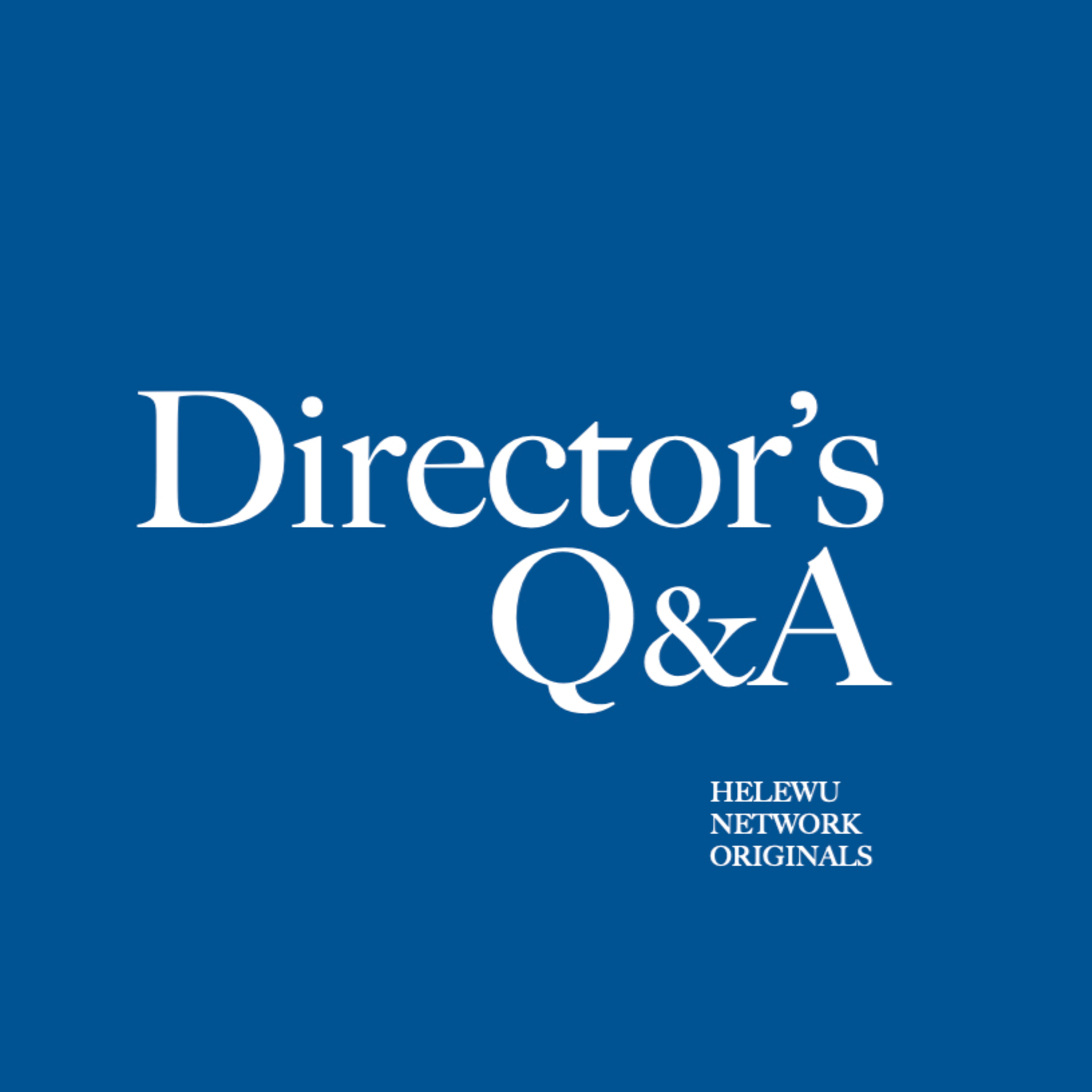 Why the Changes? Director's Q&A