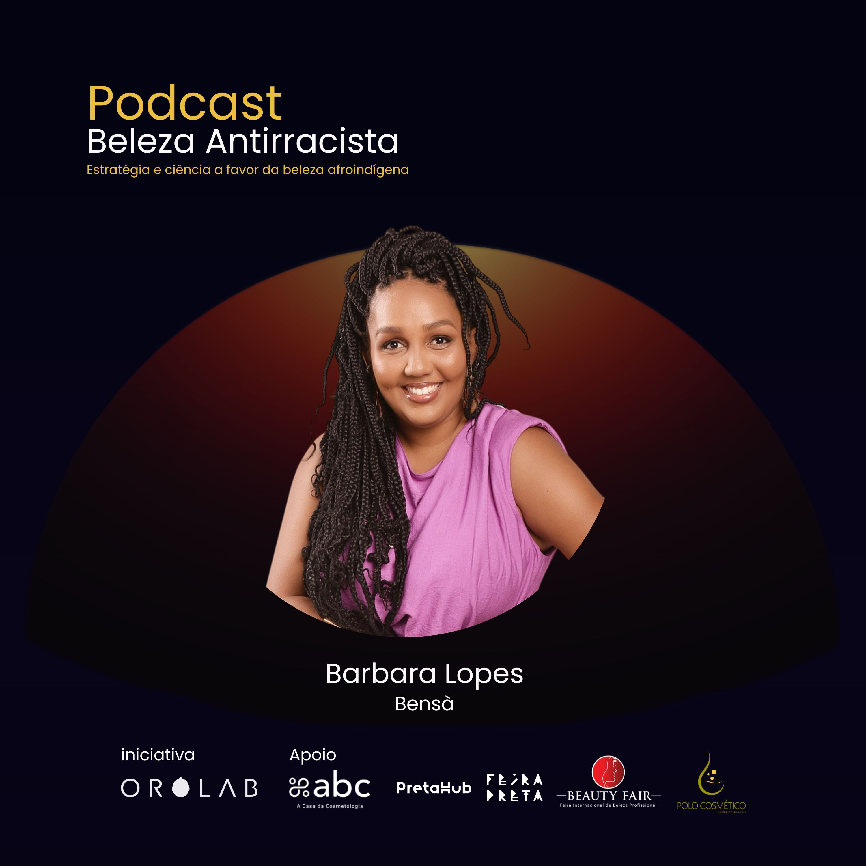 Beleza Antirracista entrevista Bárbara Lopes da Bensà episode artwork