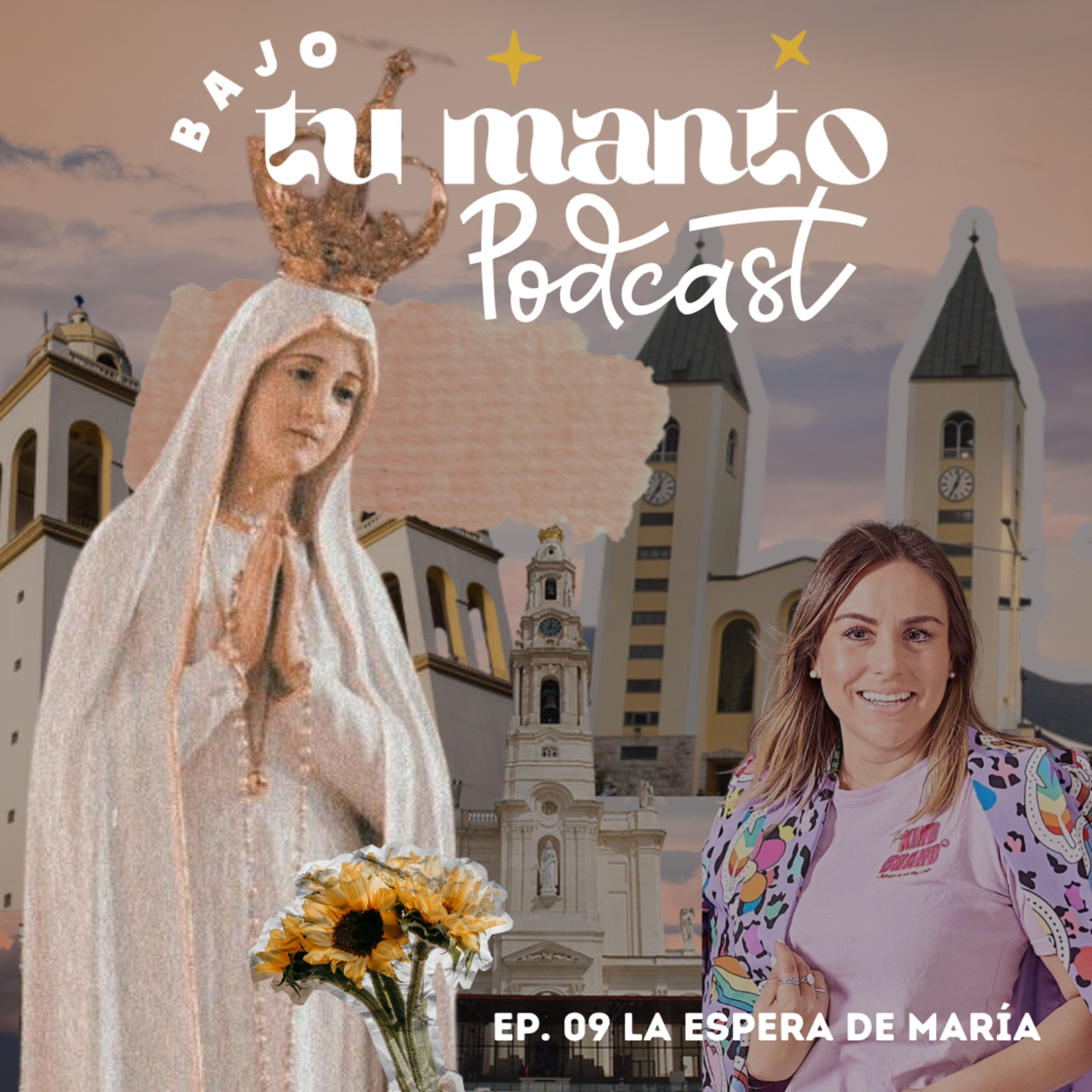EP. 9 🎙️ La Espera de María | Bajo tu manto, podcast mariano 🌸 episode artwork