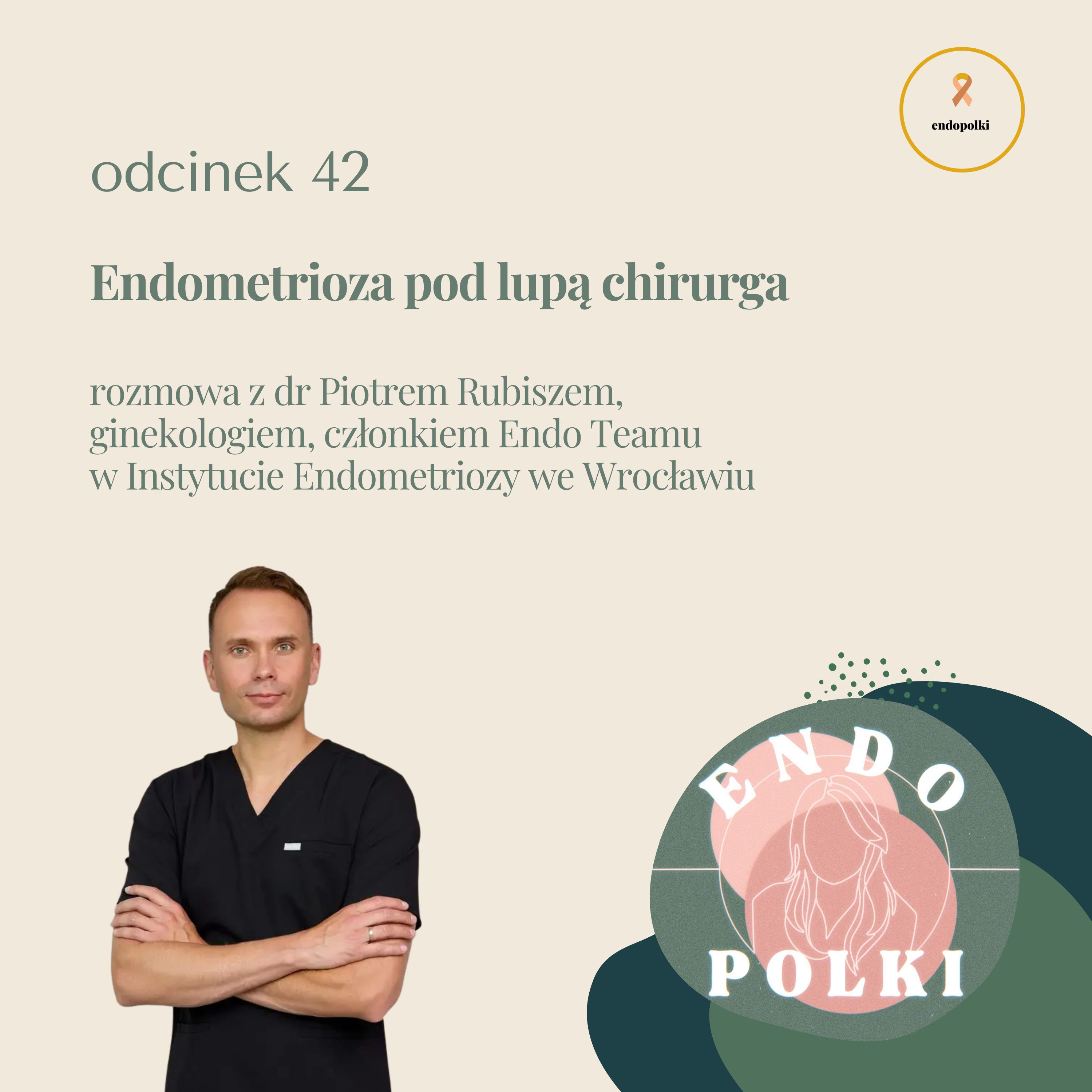 #42 Endometrioza pod lupą chirurga episode artwork