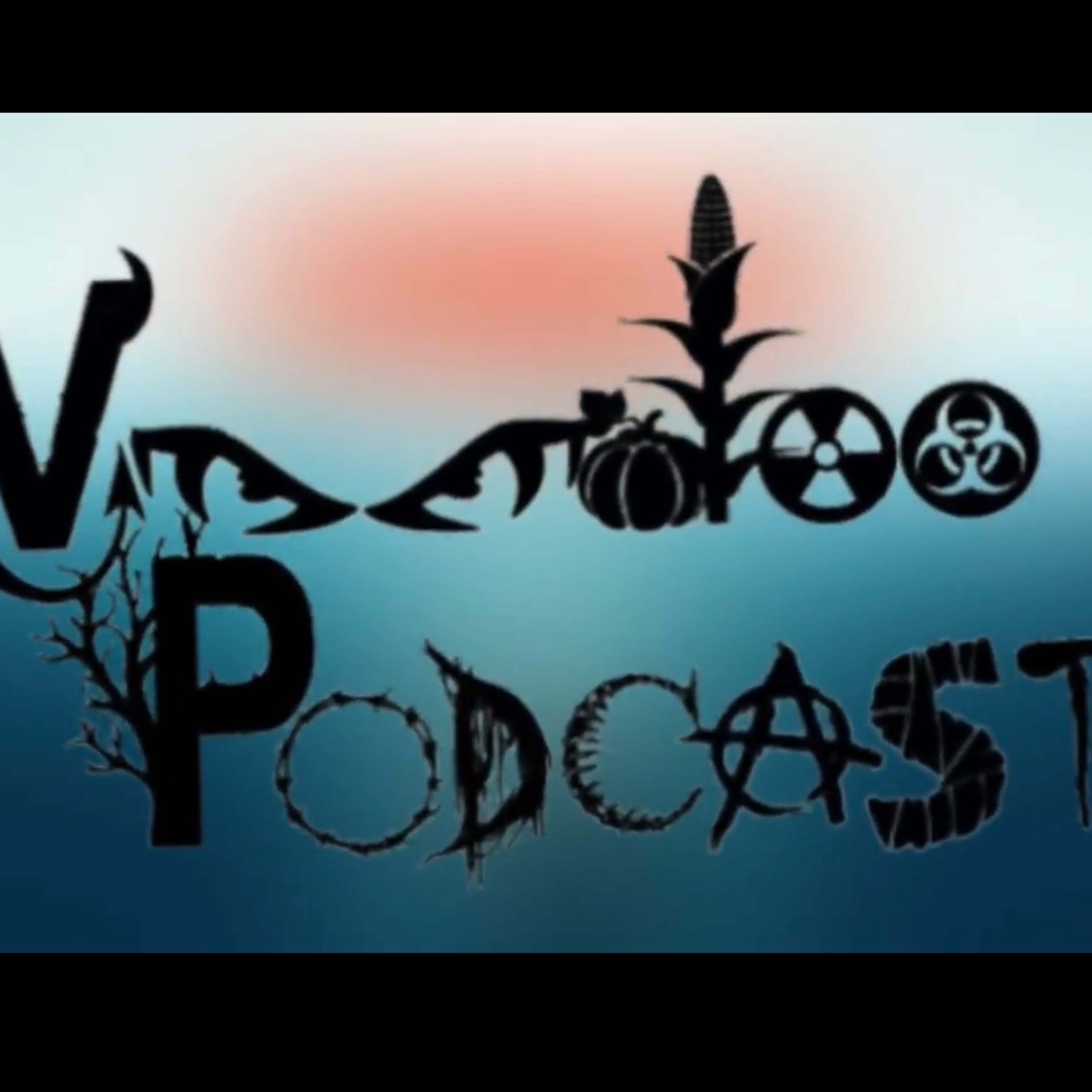 Voodoo Podcast