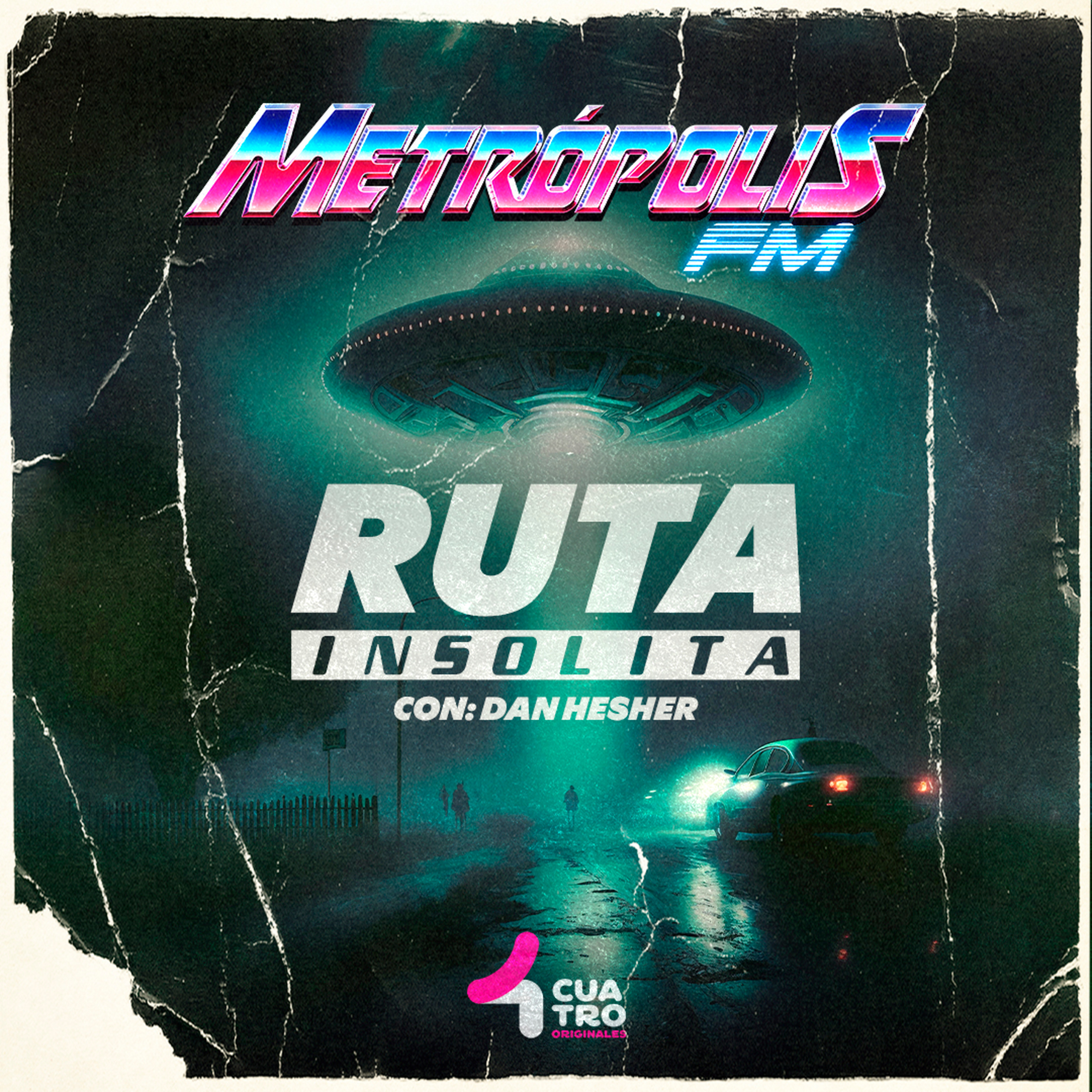 Ruta Insólita con Dan Hesher episode artwork