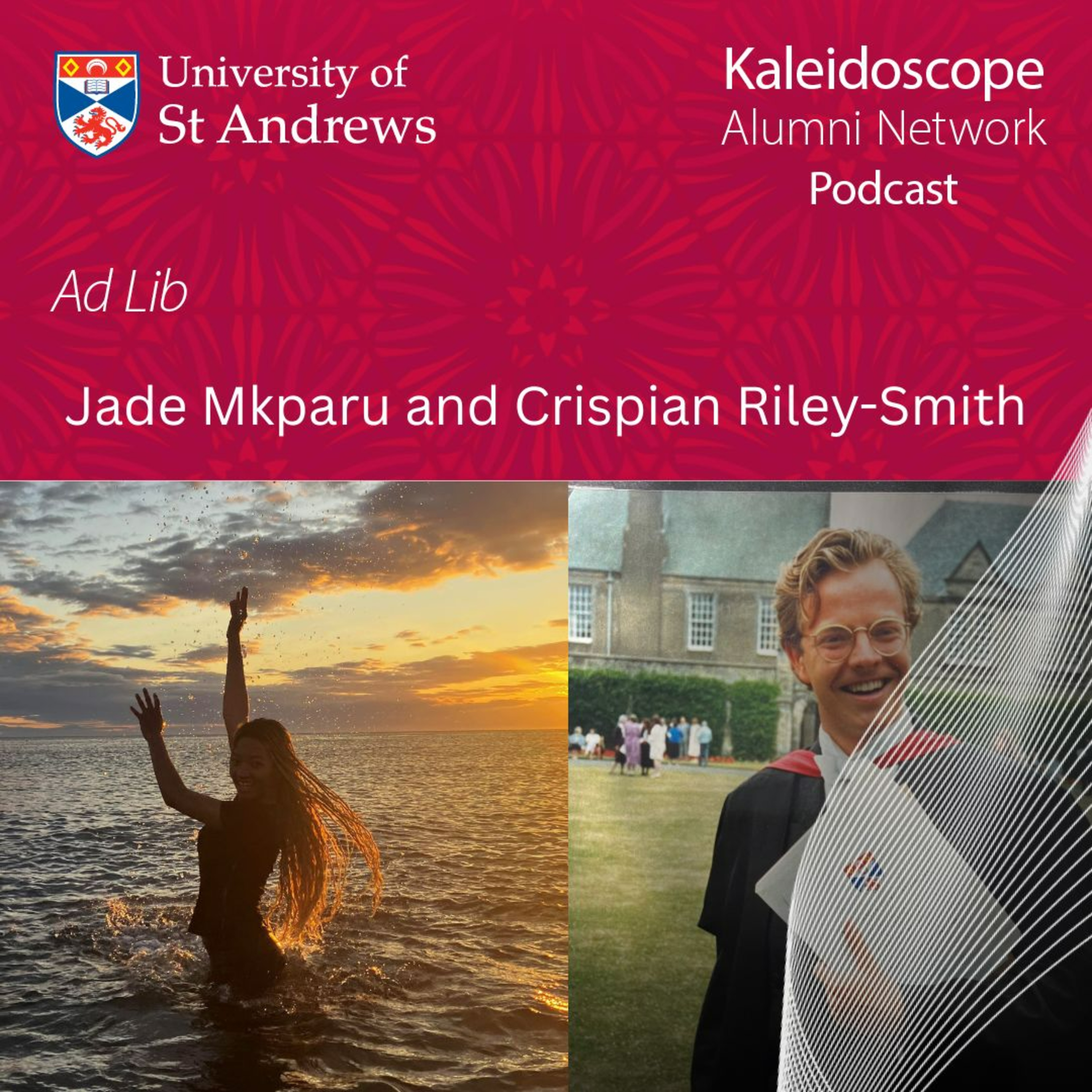 University of St Andrews Kaleidoscope Alumni Network