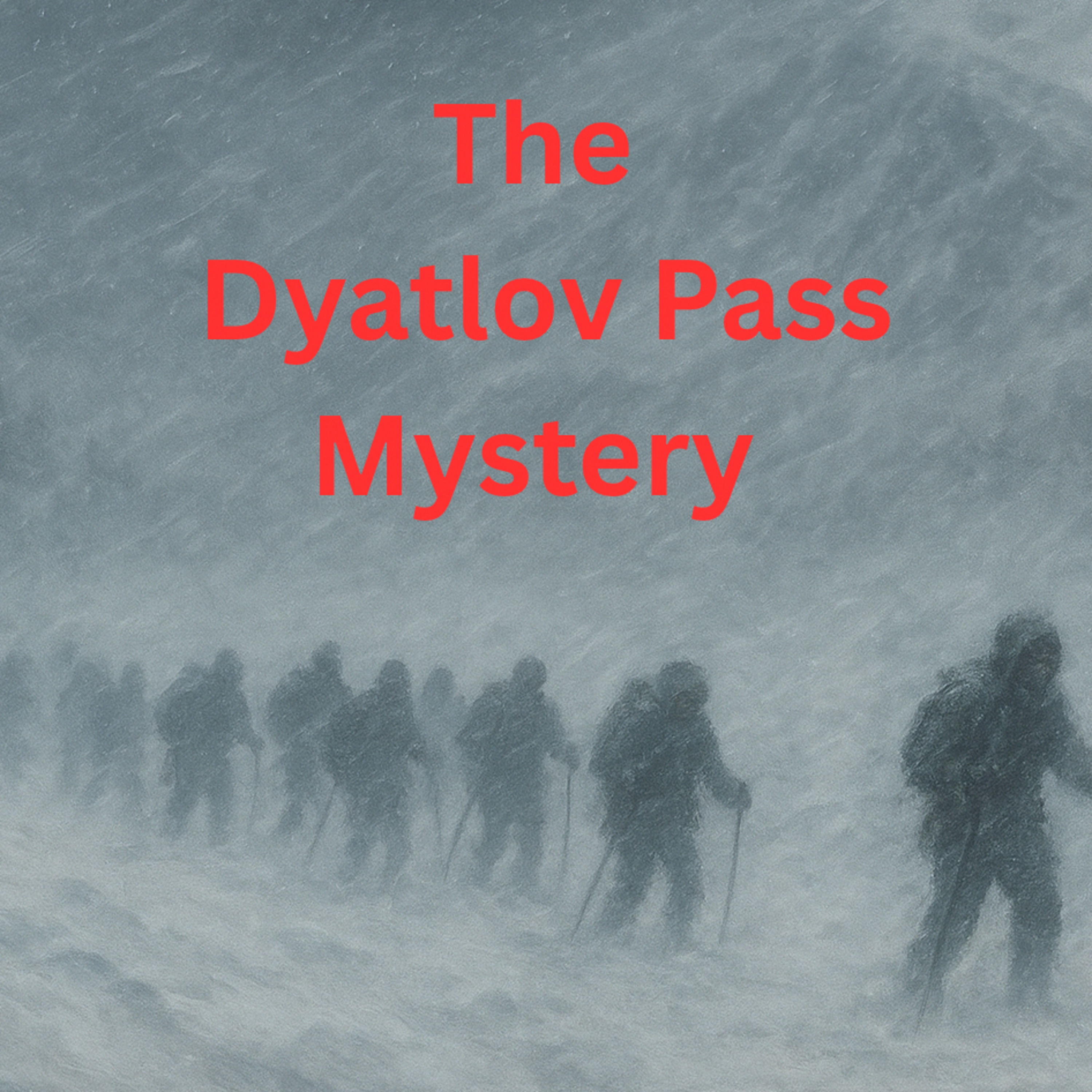 The Dyatlov Pass Mystery  episode artwork