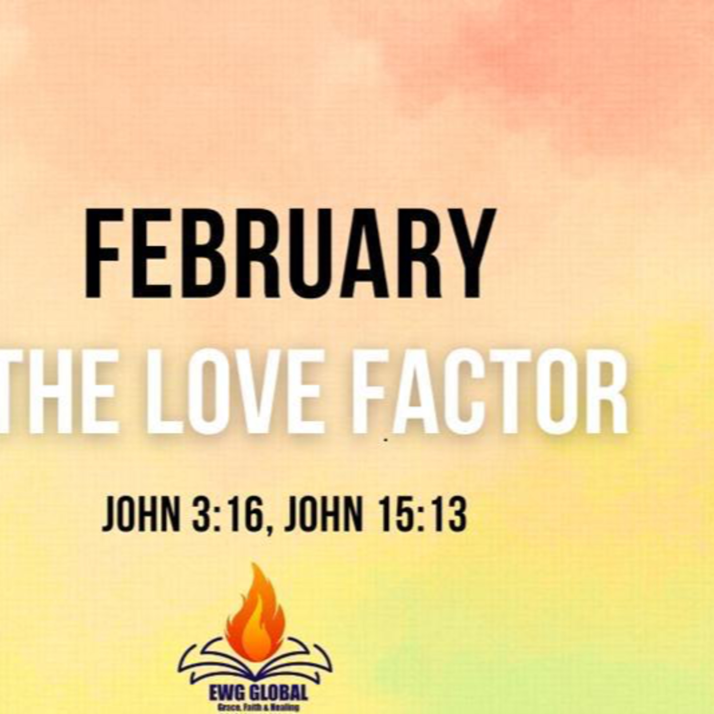 Agape Love- The Language of the New Creation episode artwork