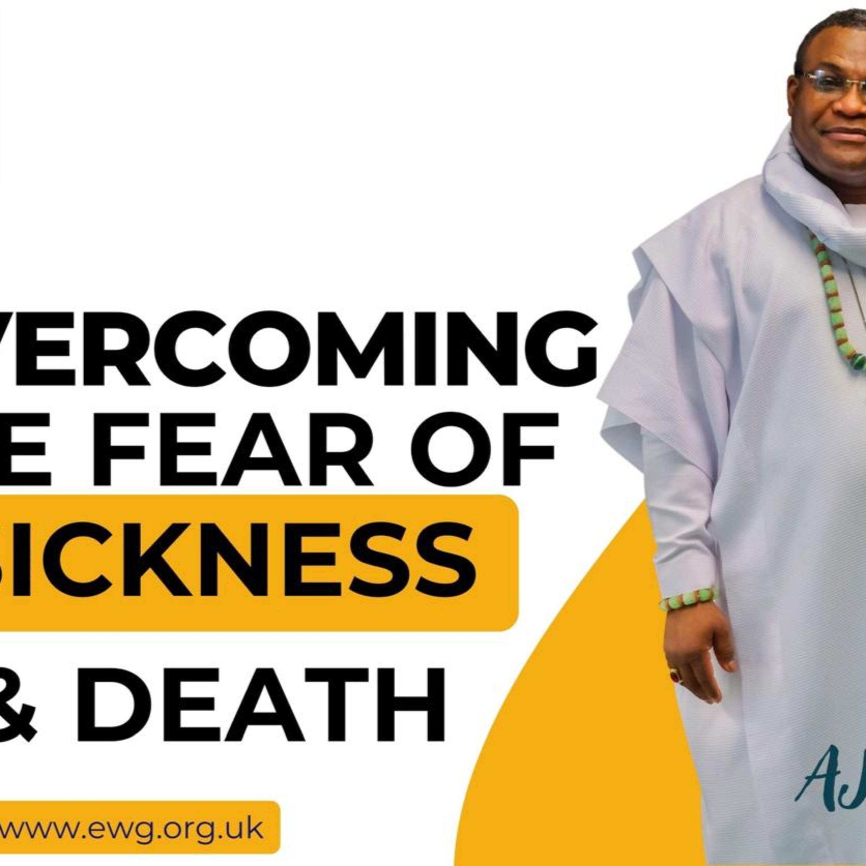Overcoming the Fear of Sickness and death episode artwork