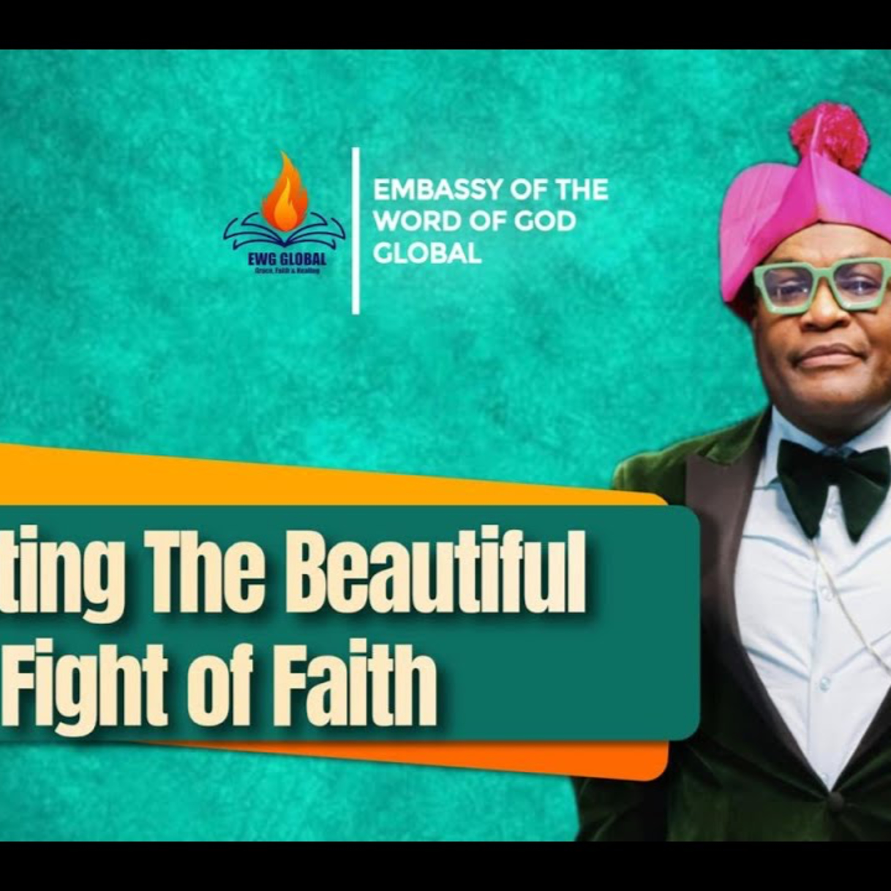 Fighting the Beautiful Fight of Faith episode artwork