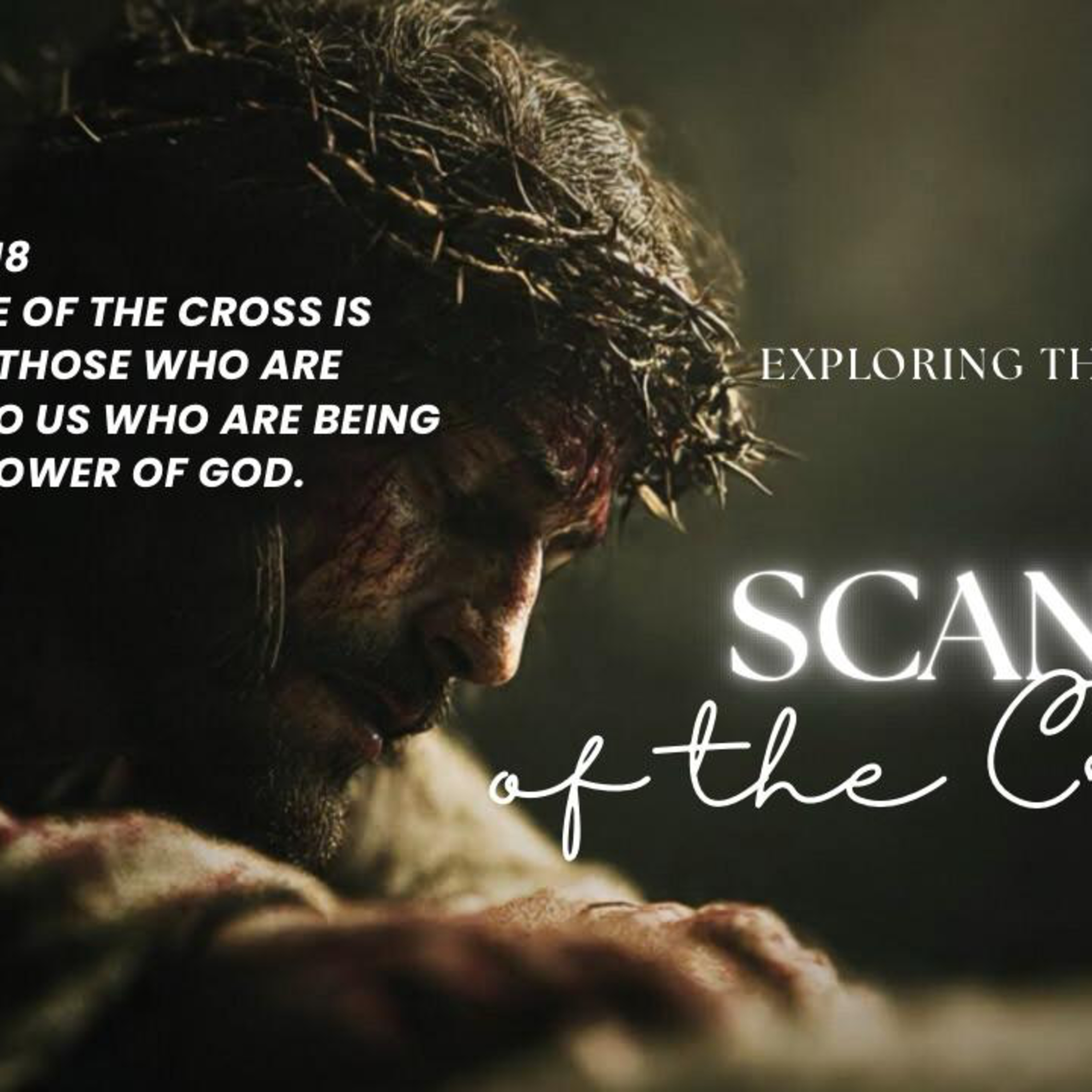 The Scandal of The Cross episode artwork