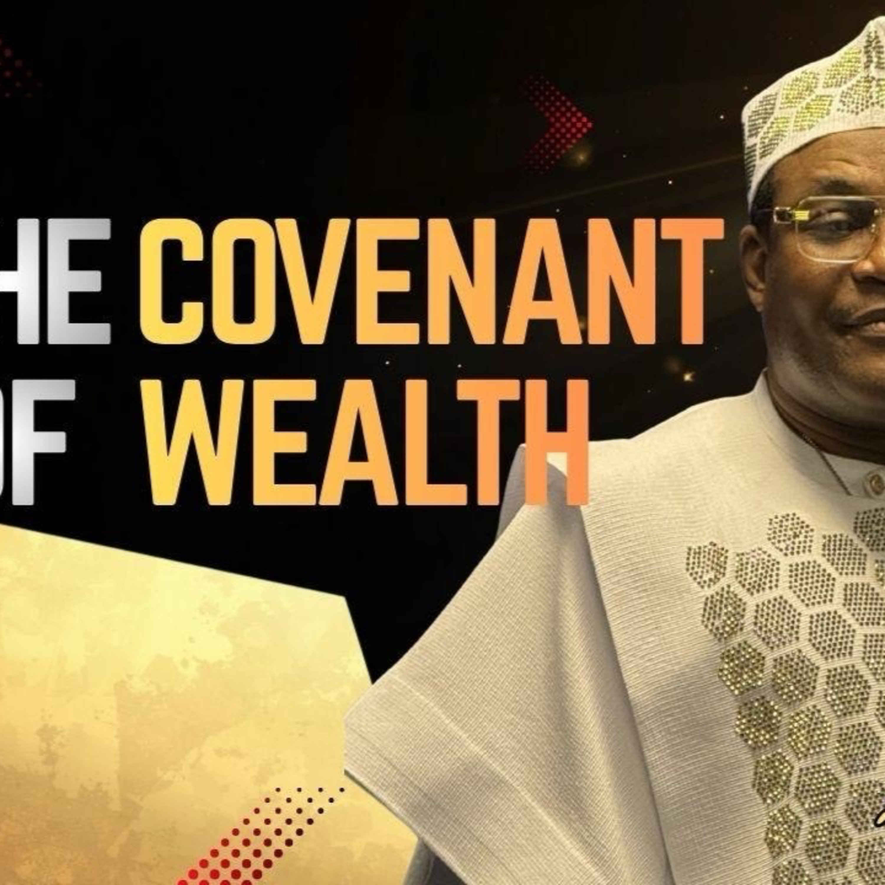 The Covenant of Wealth episode artwork