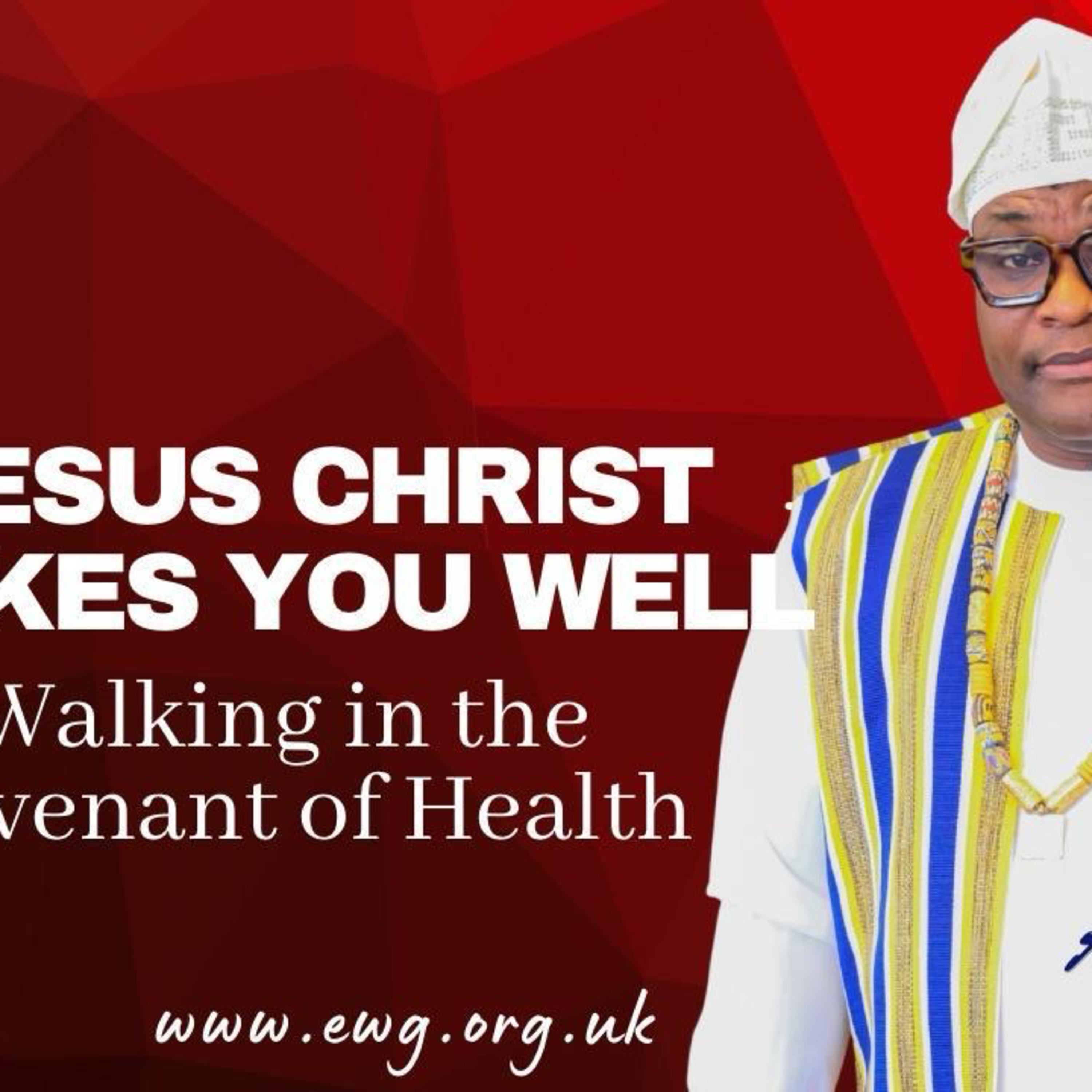 Walking in the Covenant of Health  episode artwork