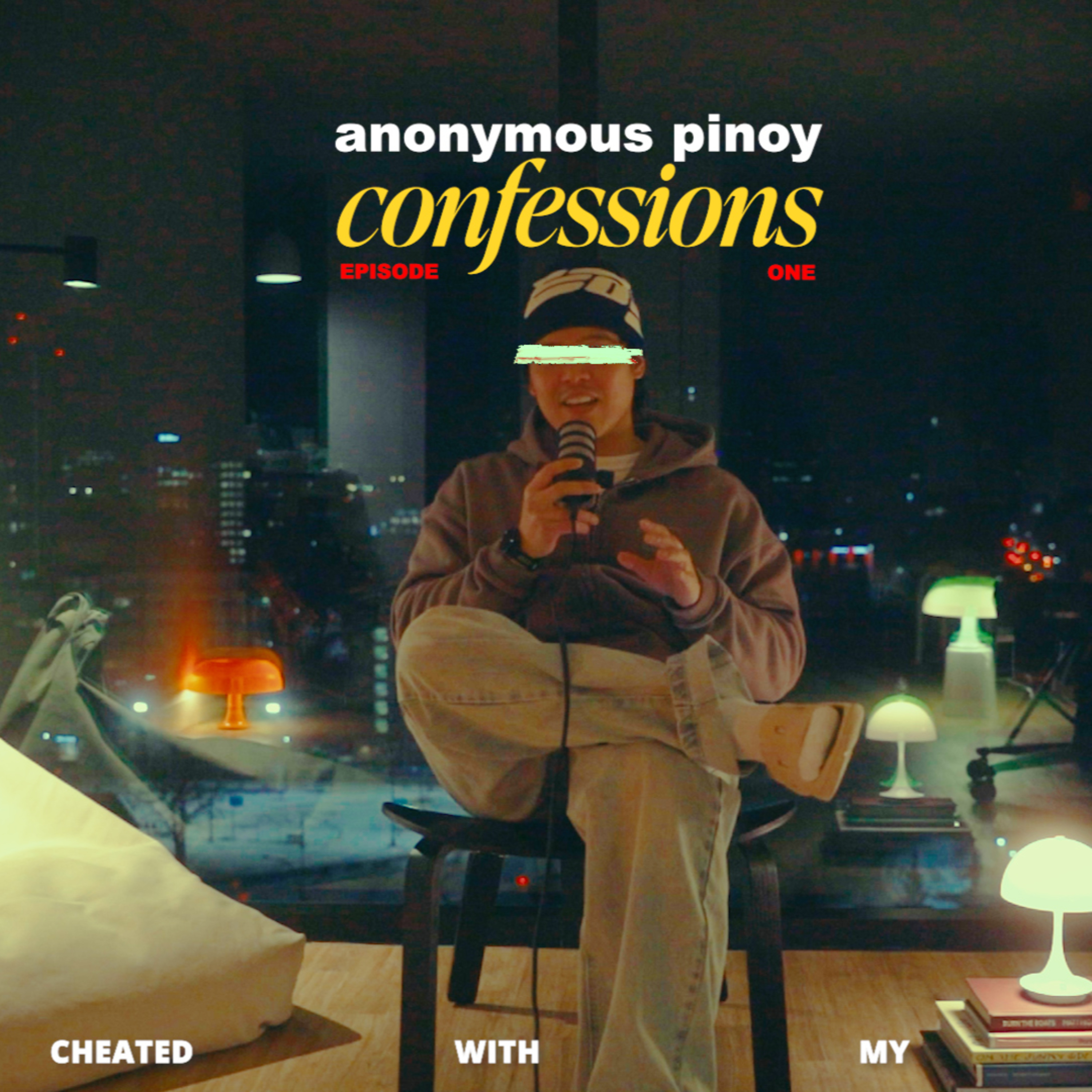 ANONYMOUS PINOY CONFESSIONS — AUDIO EP. 1: "My soon to be bride cheated on me with my appointed best man" episode artwork