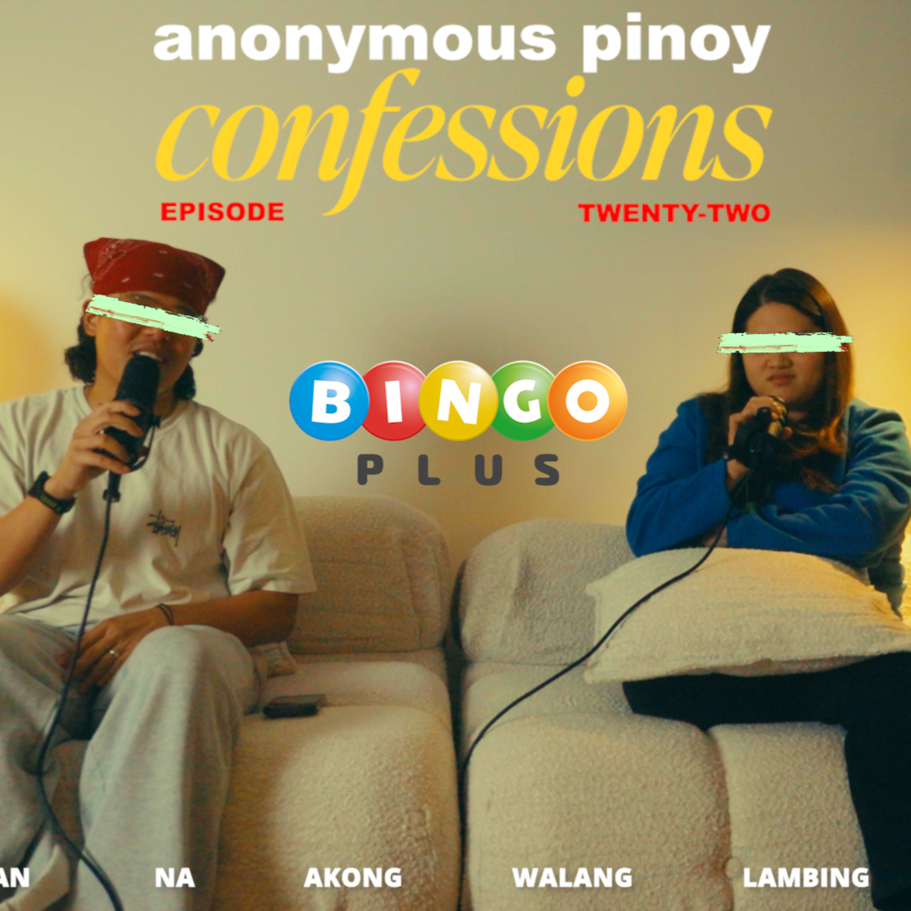 ANONYMOUS PINOY CONFESSIONS — EP. 22: "MASARAP PA BA AKO?" episode artwork