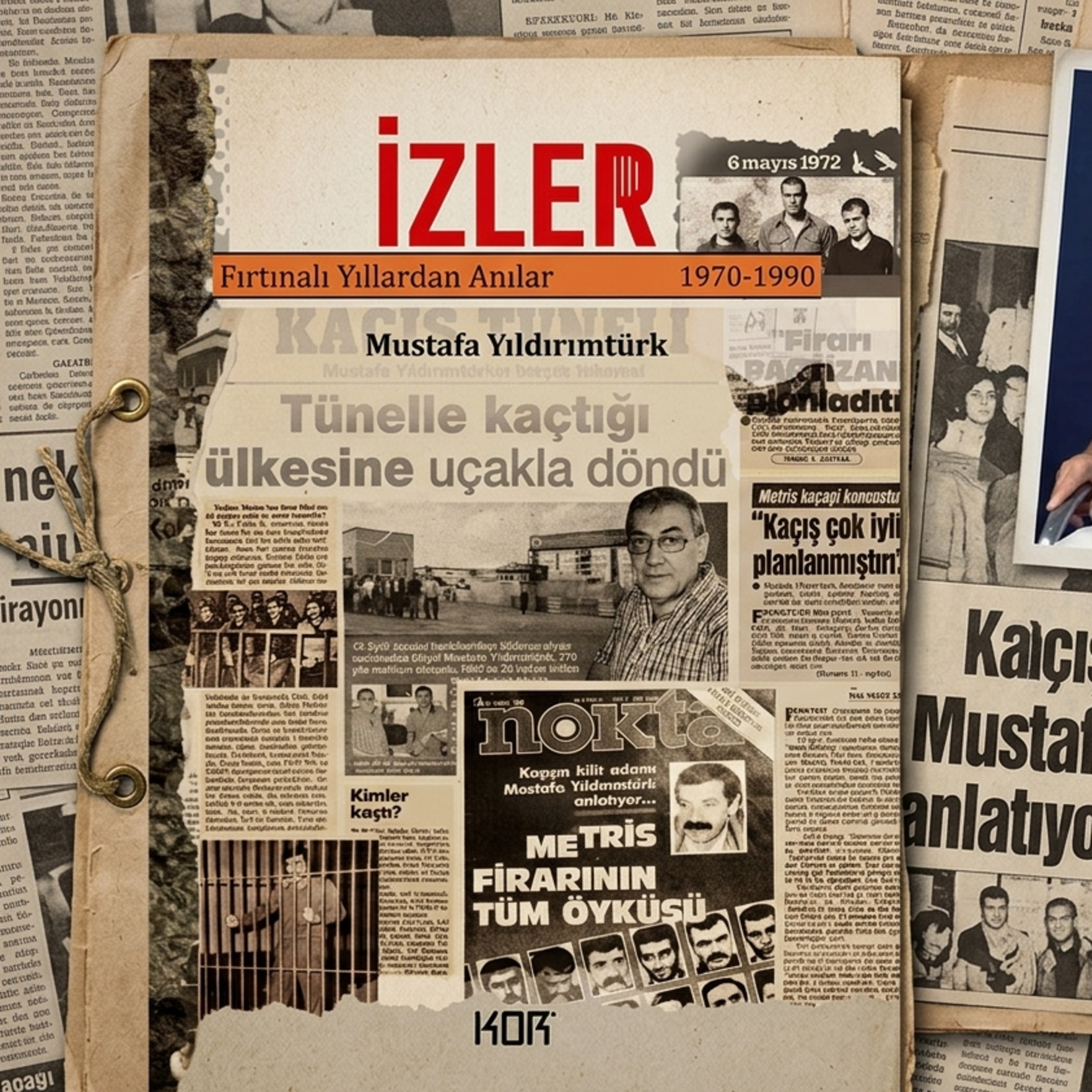 Metris Cezaevi'nden tünel kazarak kaçan 29 kişiden biri: Mustafa Yıldırımtürk anlatıyor