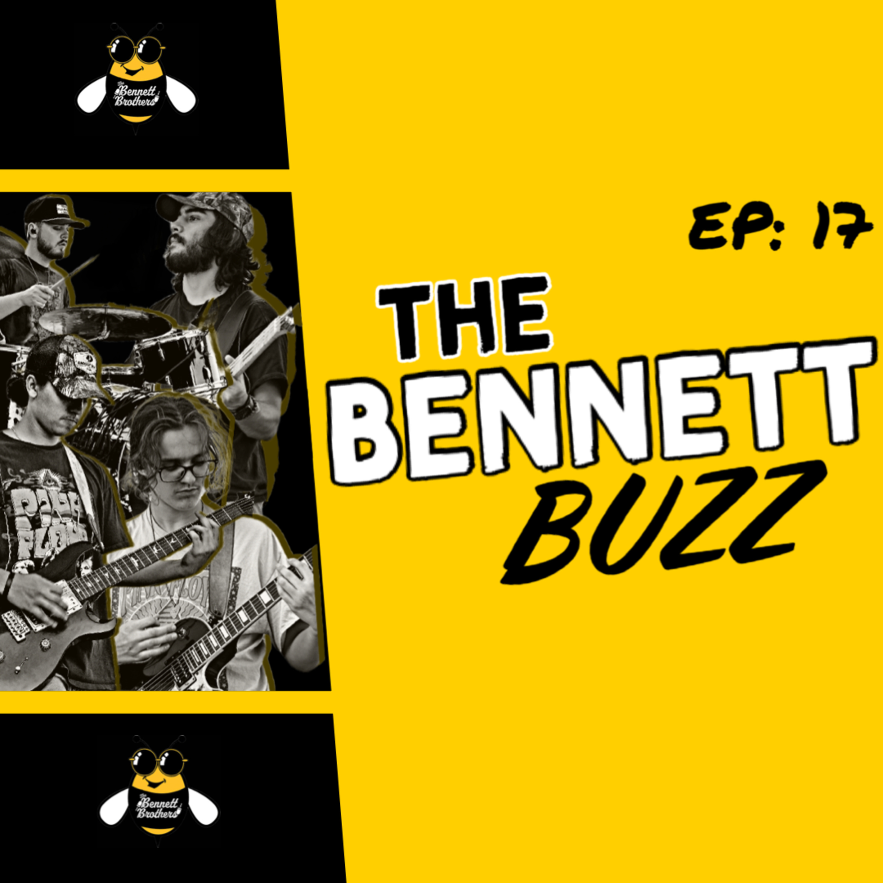 EP 17 | The Bennett Buzz - The BAND | What's Happening In The Music Scene episode artwork