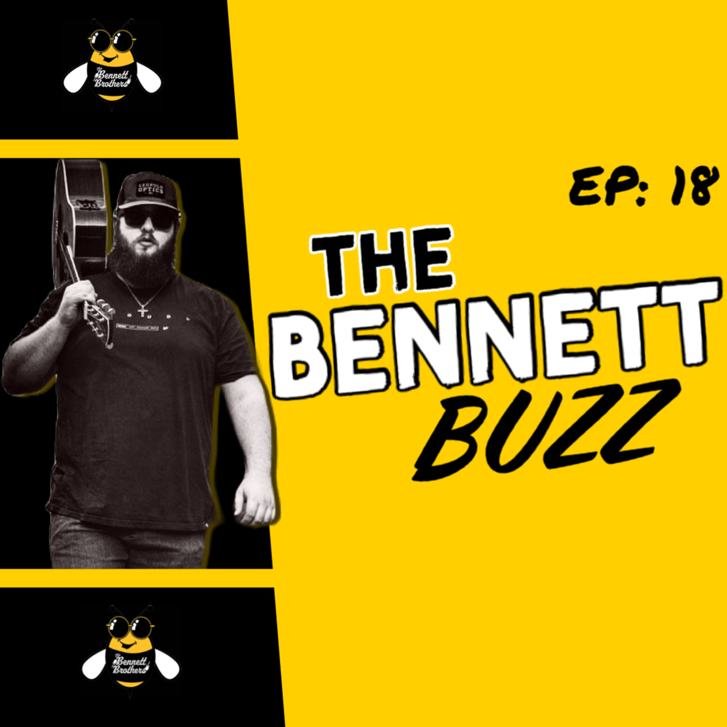 EP 18 | The Bennett Buzz - Aden Webb | Recent Events, Future Plans, and Behind the Scenes episode artwork