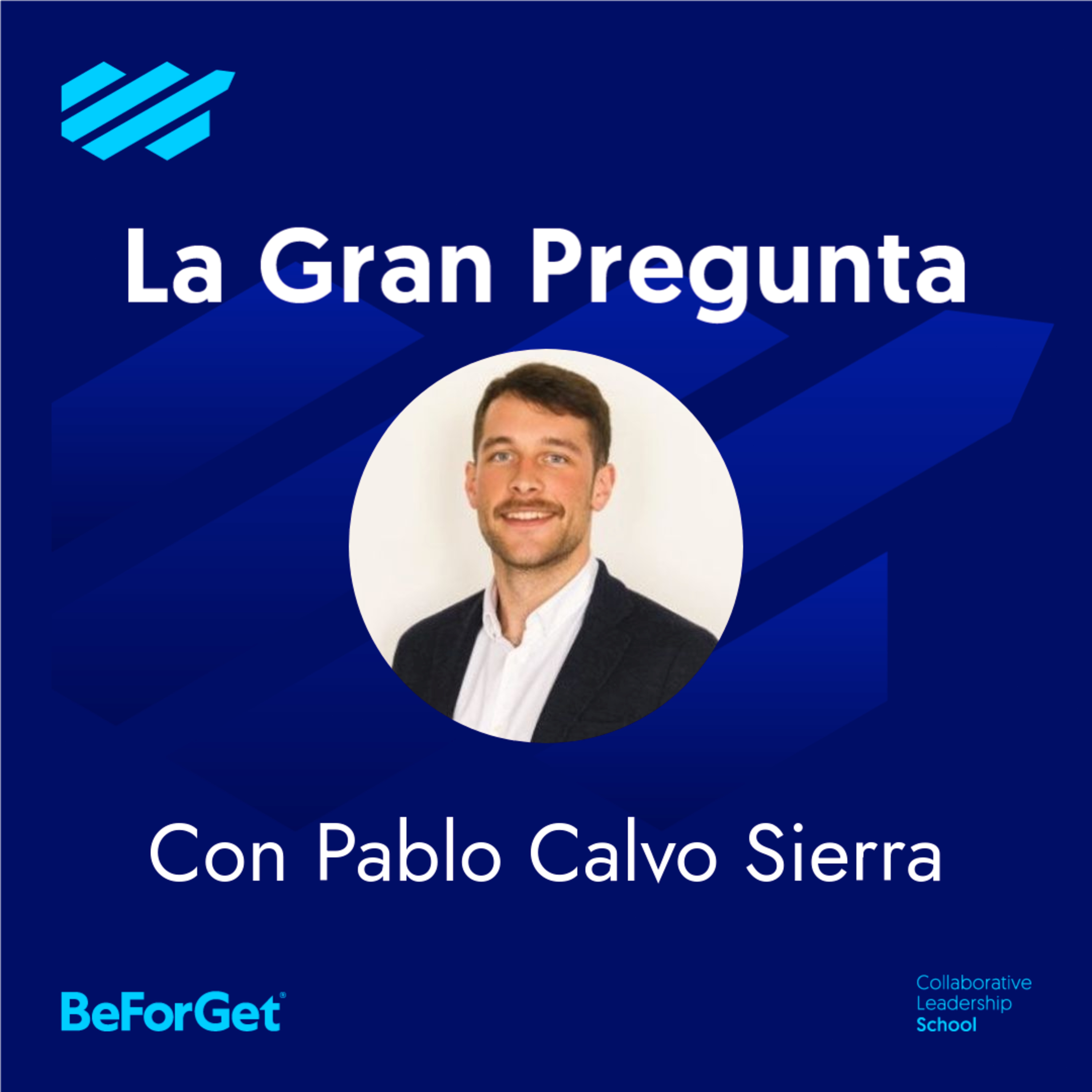 La Gran Pregunta a líderes de BeForGet