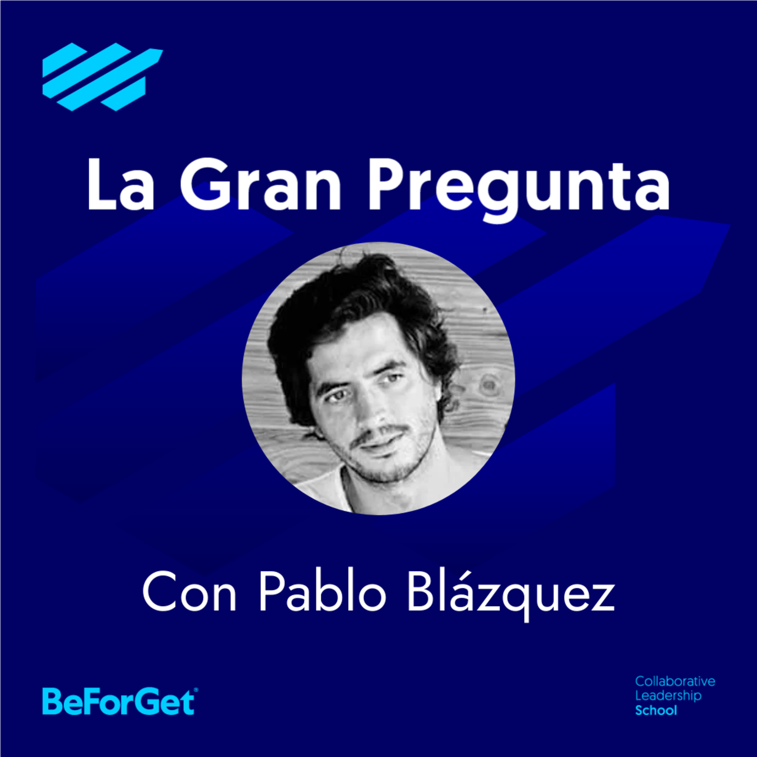 La Gran Pregunta a líderes de BeForGet