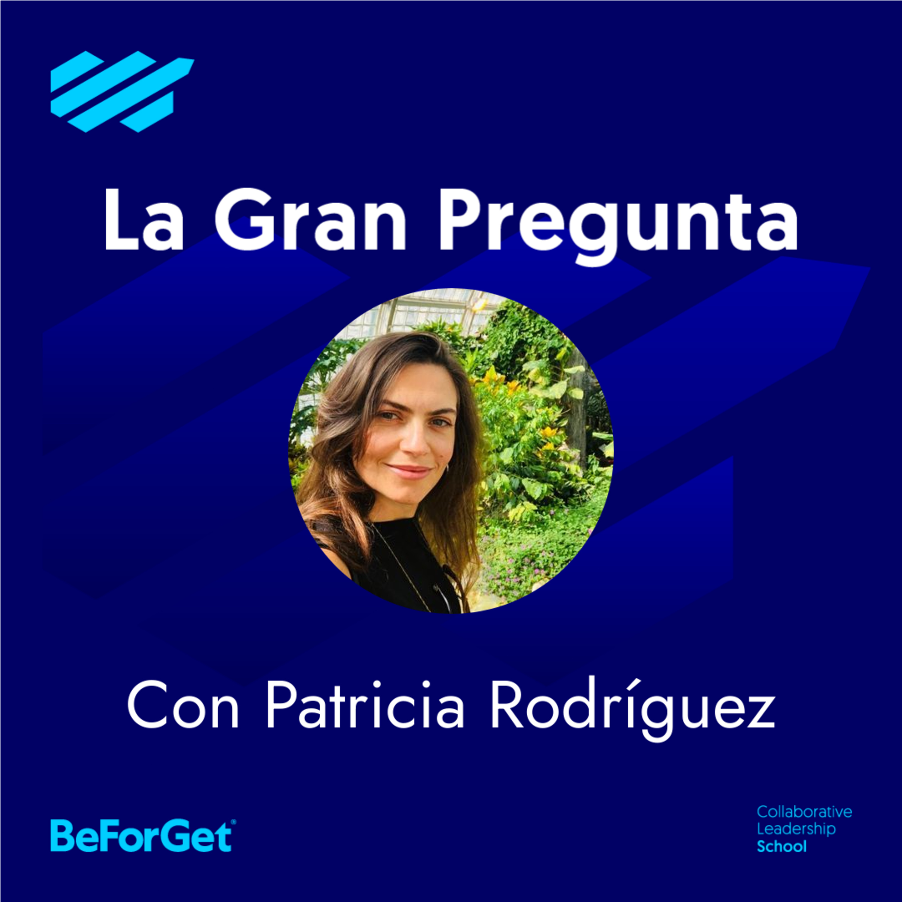 La Gran Pregunta a líderes de BeForGet