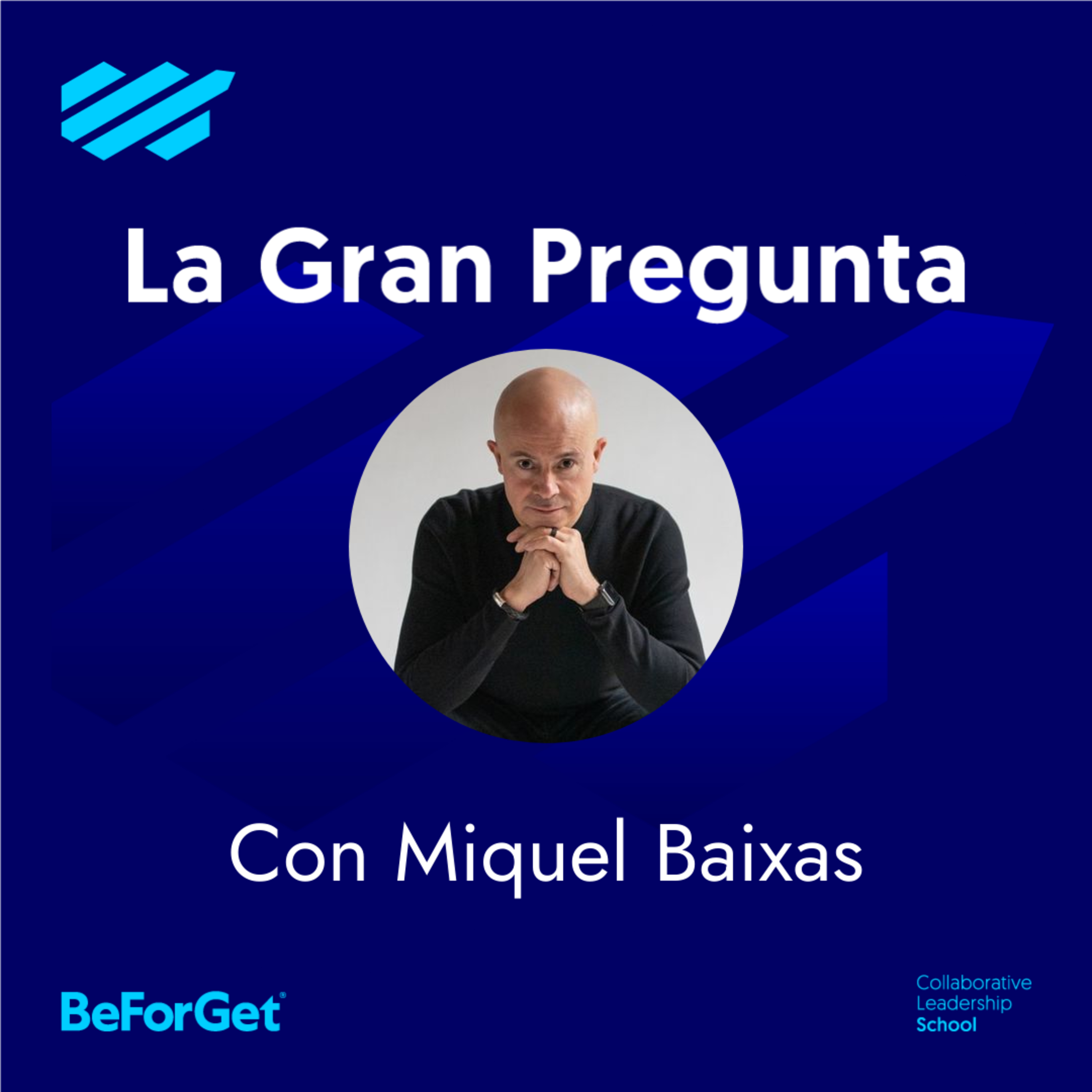 La Gran Pregunta a líderes de BeForGet