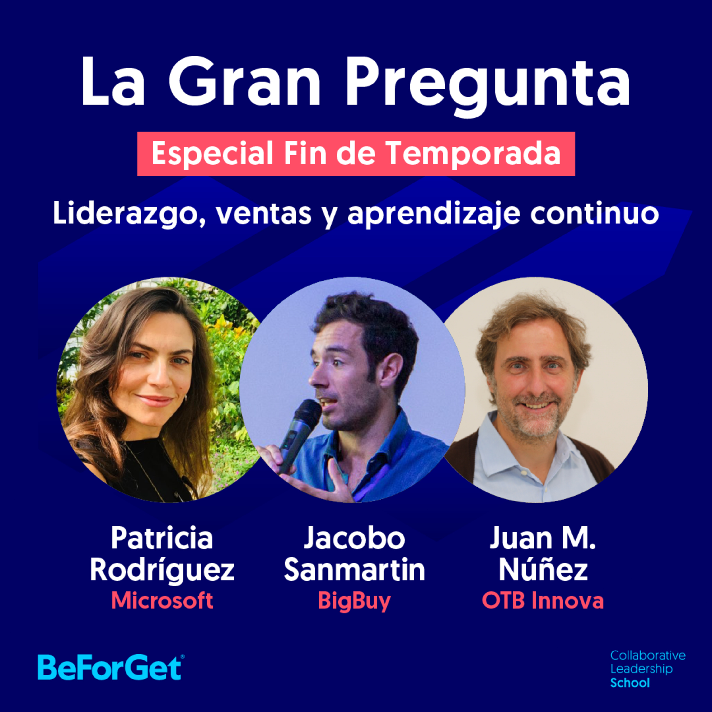 La Gran Pregunta a líderes de BeForGet