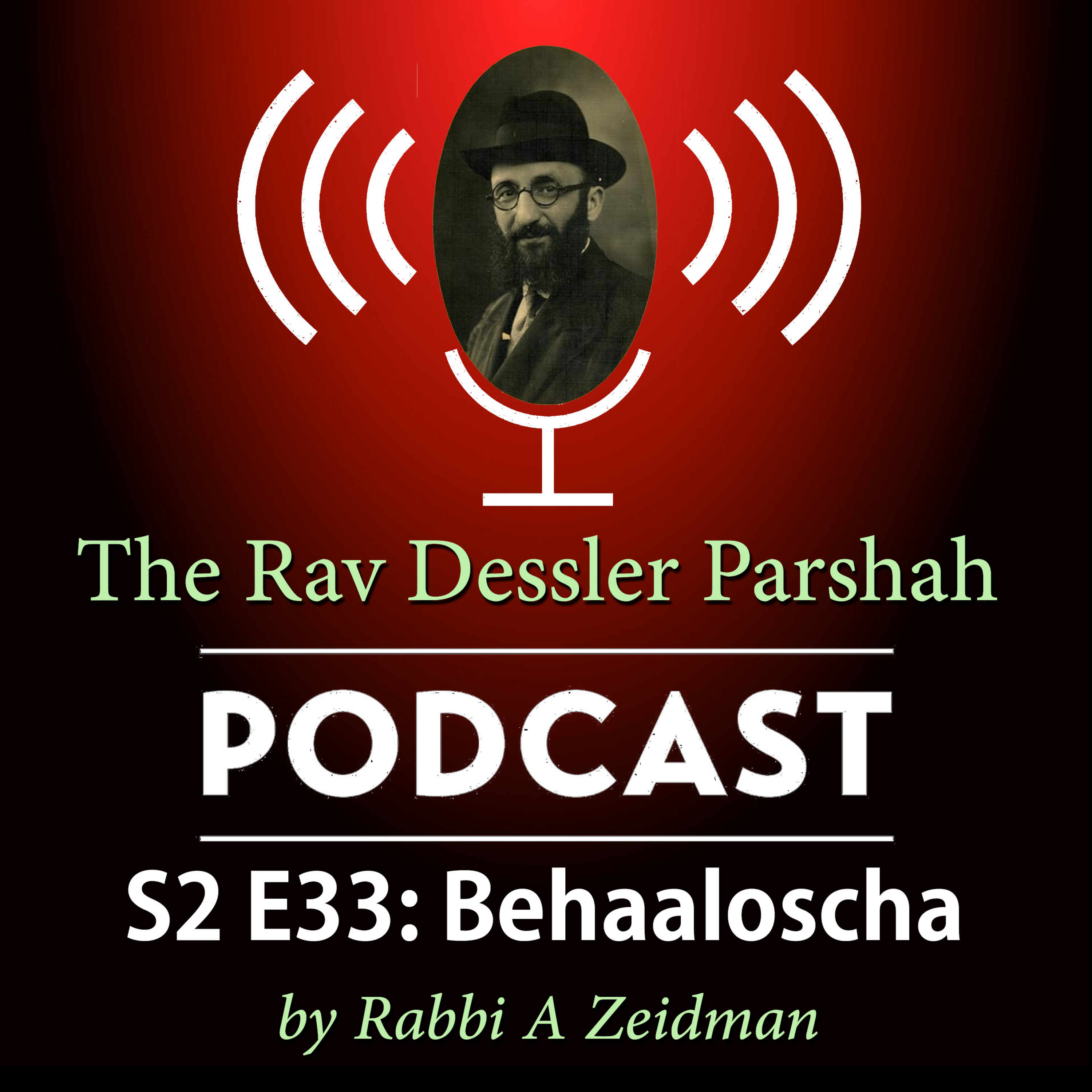 Beha'aloscha: Humble and the Greatest episode artwork