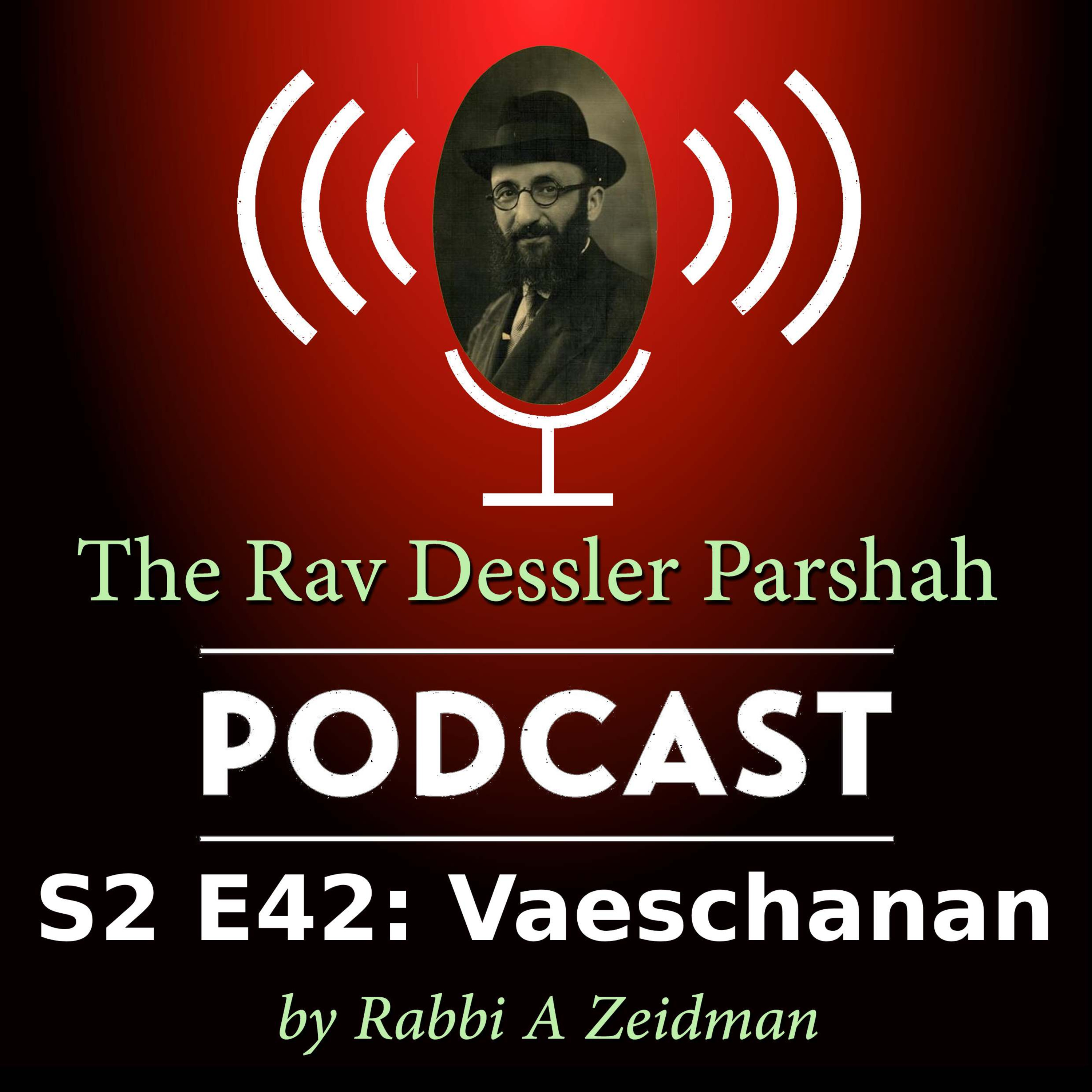 Va'eschanan: Hayom - Living Today or Just Coasting? episode artwork