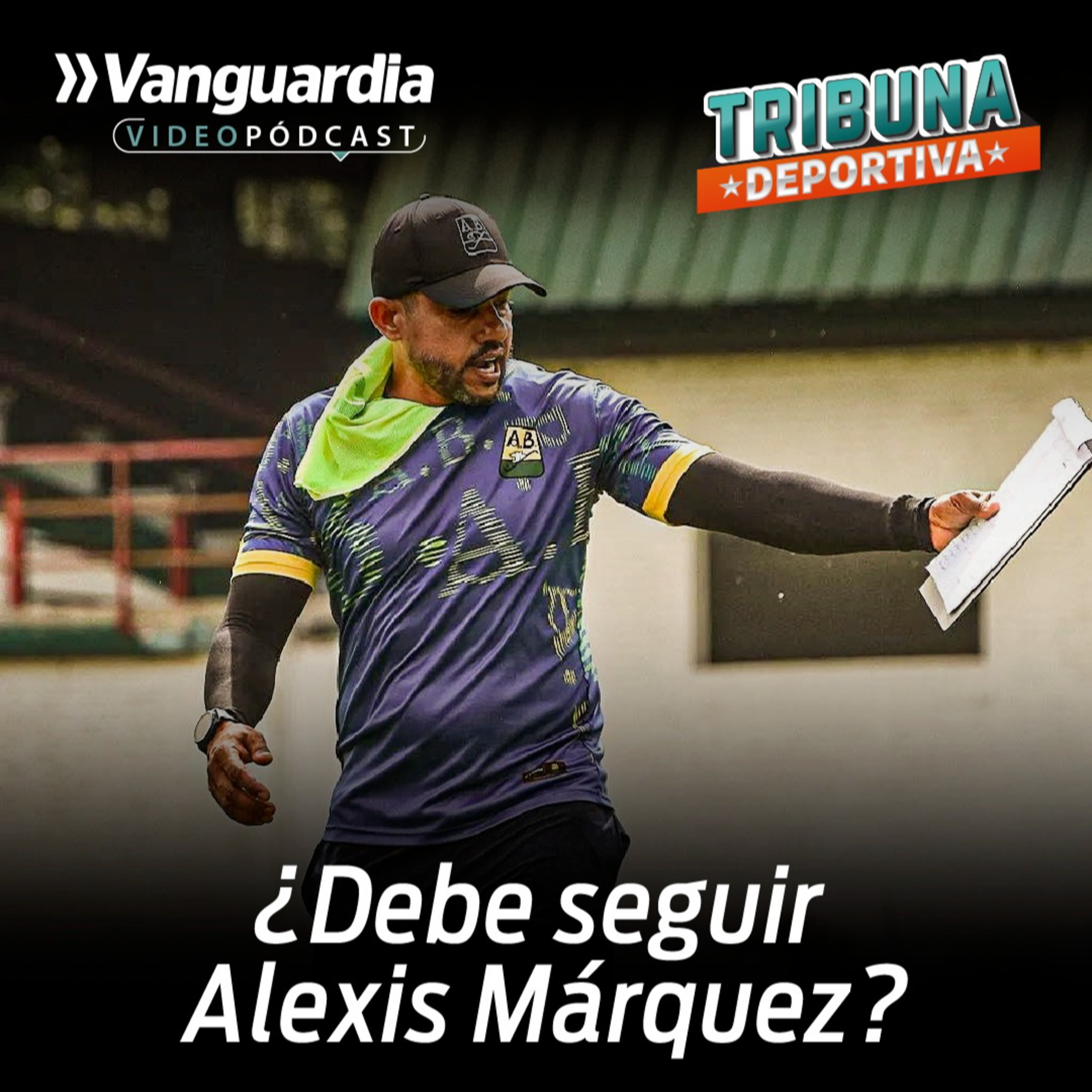 ¿Es Alexis Márquez el entrenador indicado para el Atlético Bucaramanga? episode artwork