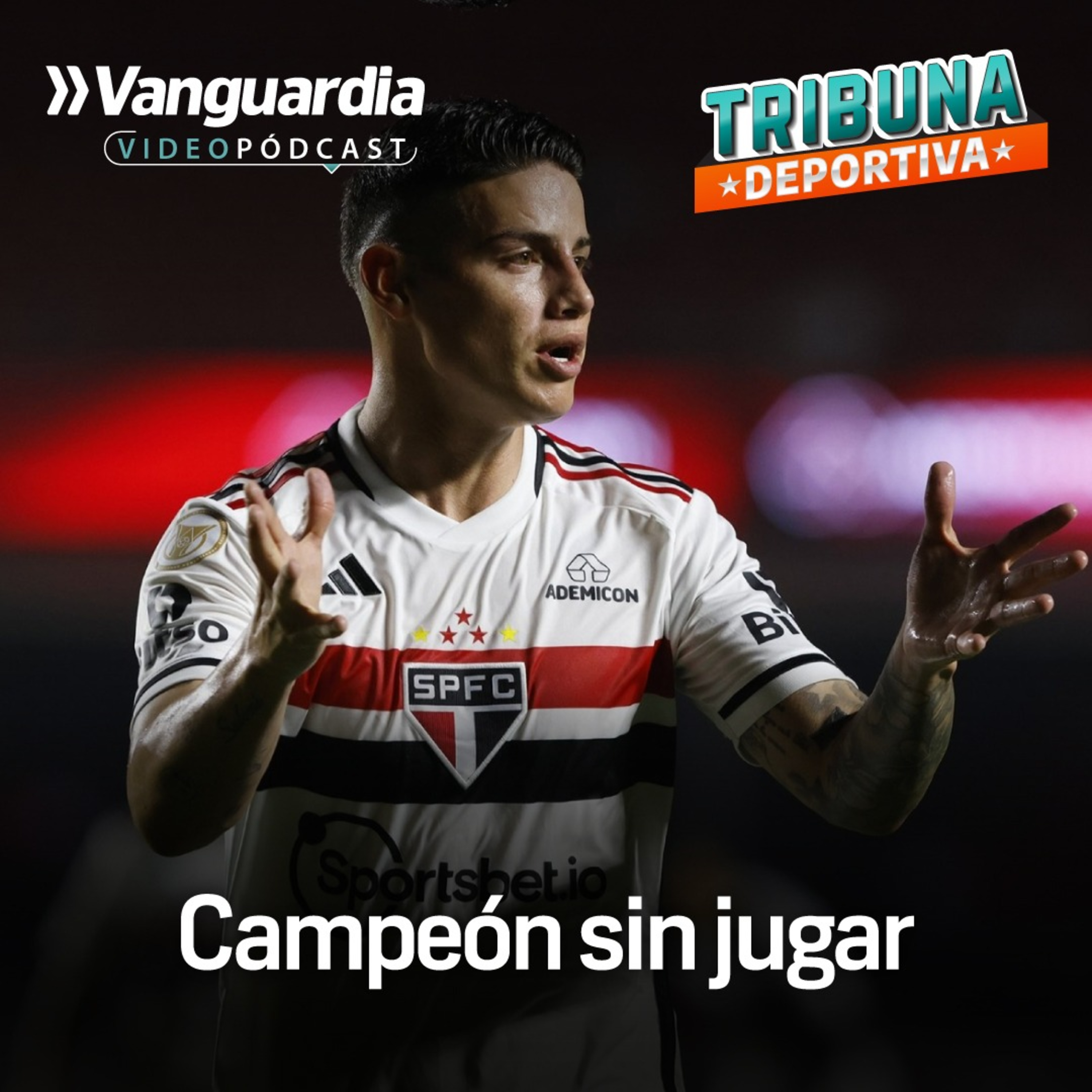 James Rodríguez se coronó campeón, otra vez sin jugar episode artwork