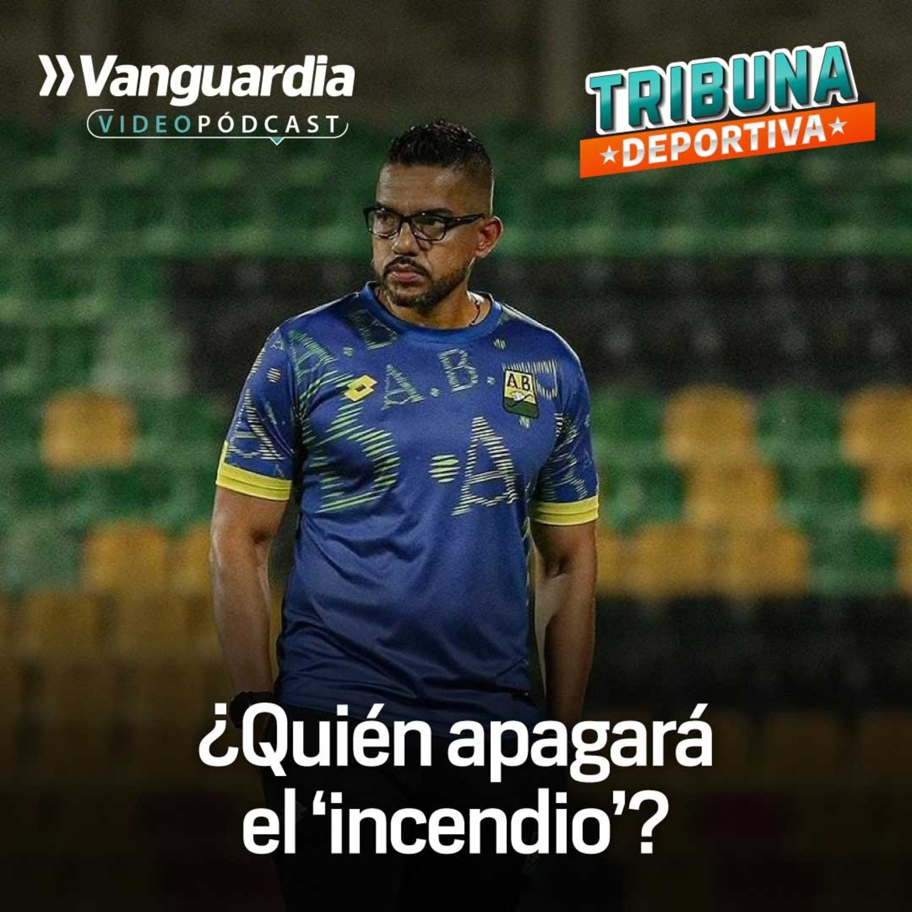 ¿Quién apagará el 'incendio' en el Atlético Bucaramanga tras la salida de Alexis Márquez? episode artwork