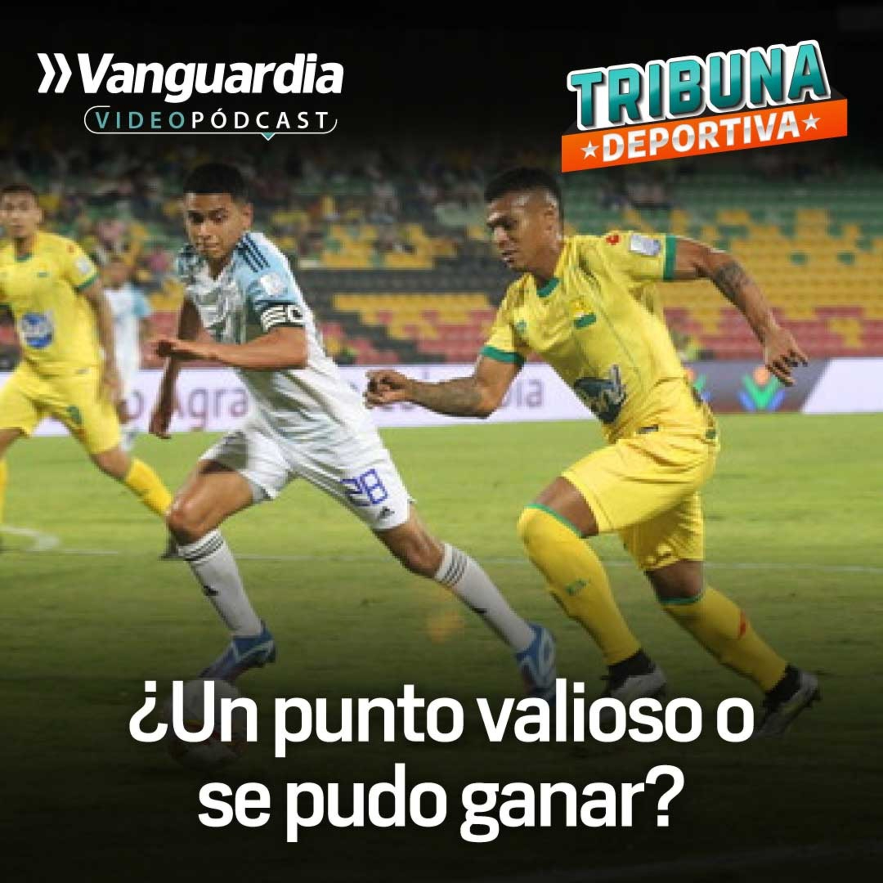 ¿Un punto valioso para Atlético Bucaramanga o se pudo ganar? episode artwork