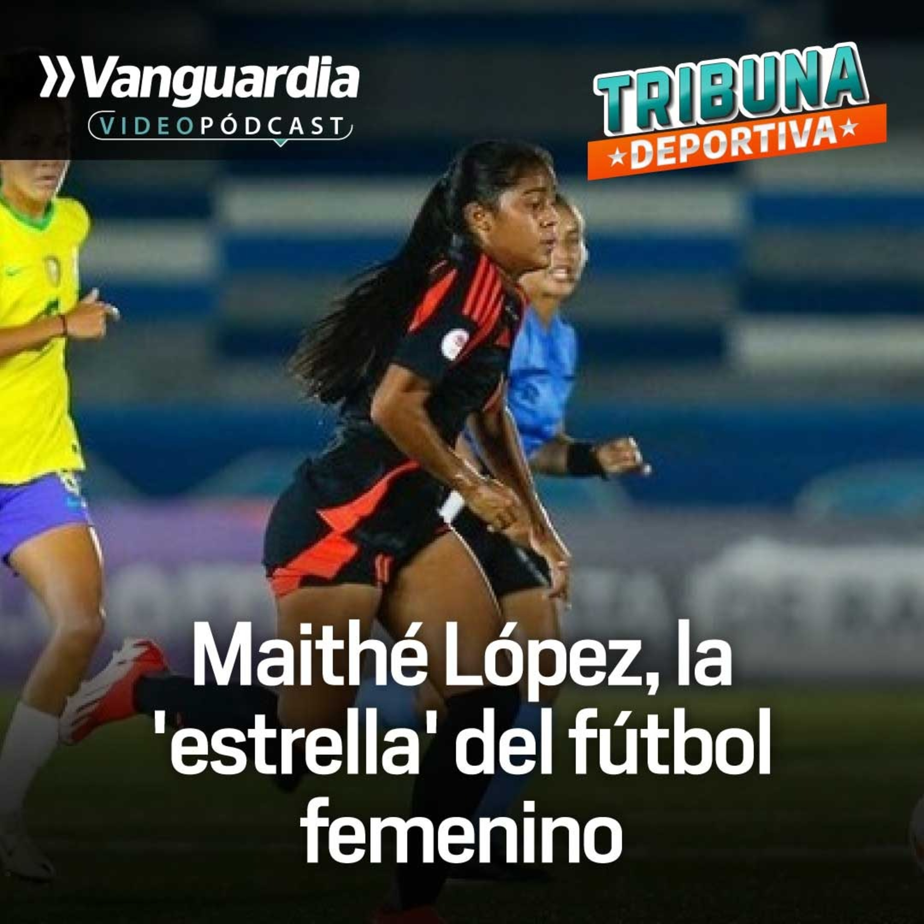 Maithé López sueña con triunfar en el fútbol femenino episode artwork