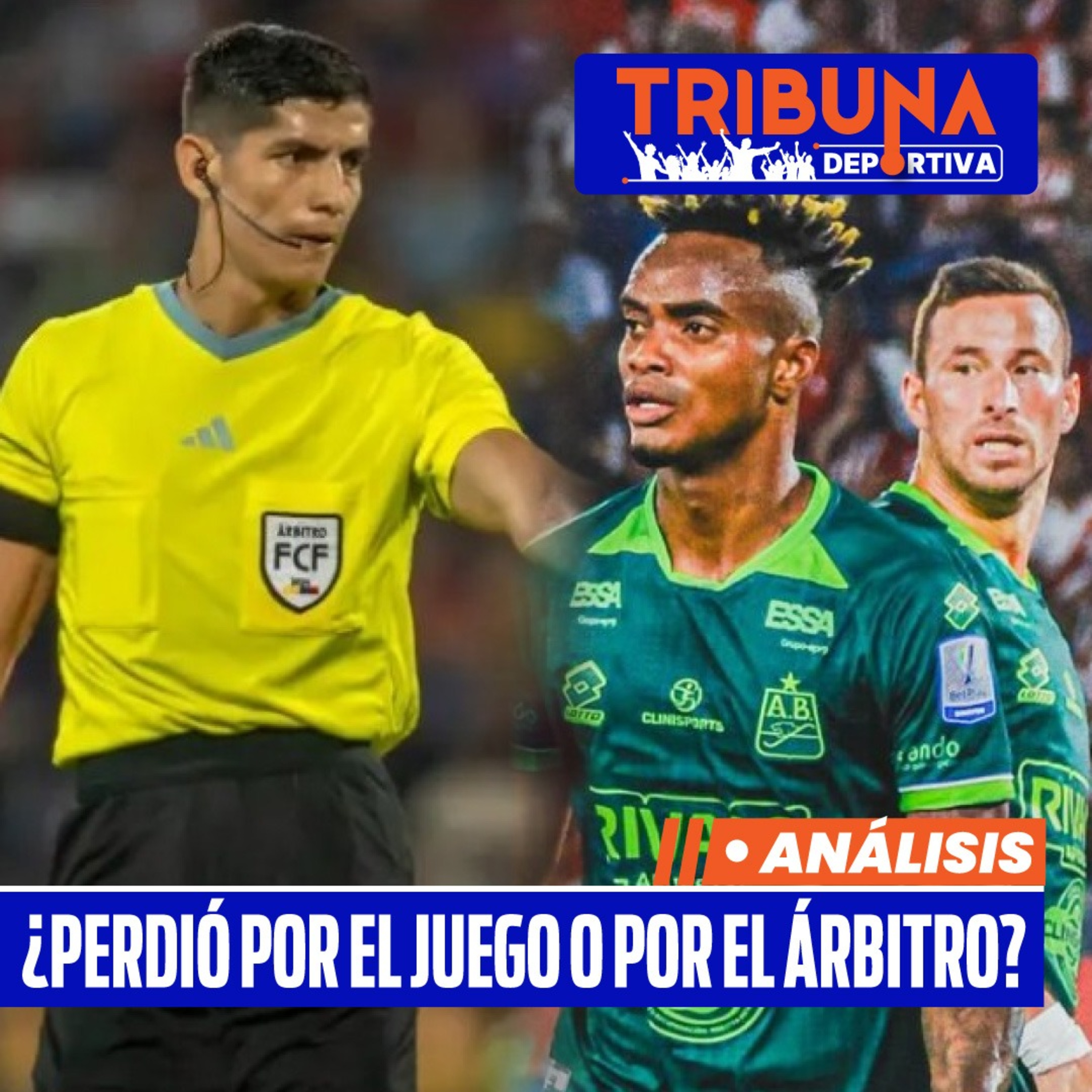 Polémica en el partido Junior vs. Bucaramanga, ¿influyó el arbitraje? episode artwork