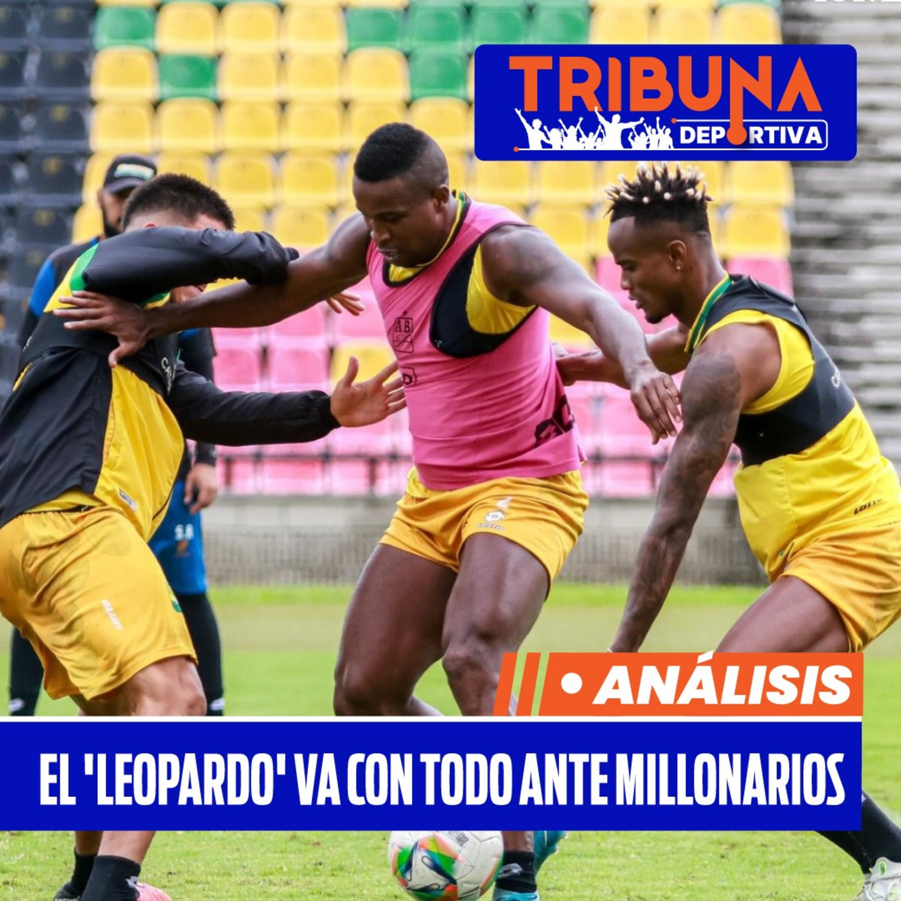 Atlético Bucaramanga se juega ‘una final’ ante Millonarios episode artwork