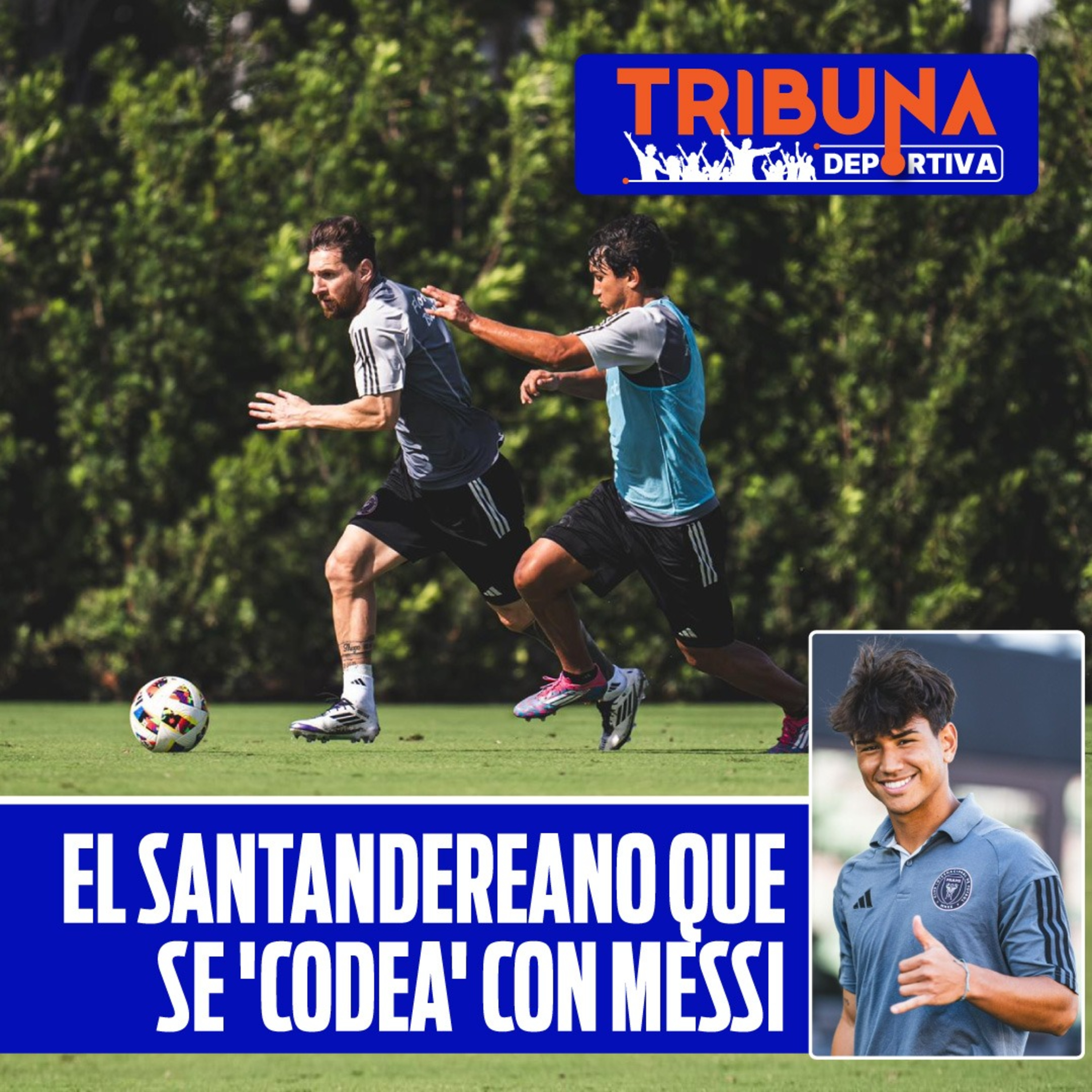 Joseph Convers, el santandereano que se 'codea' con Lionel Messi en el Inter Miami episode artwork