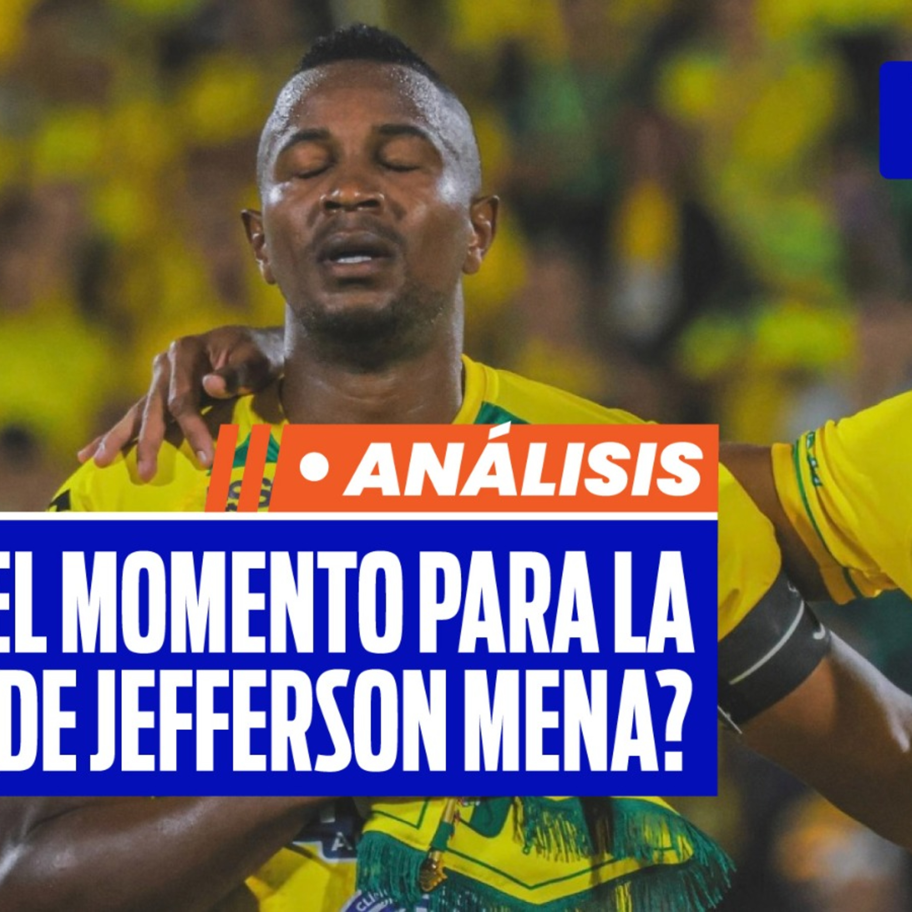 ¿Atlético Bucaramanga se equivocó con Jefferson Mena? La verdad detrás de su salida episode artwork