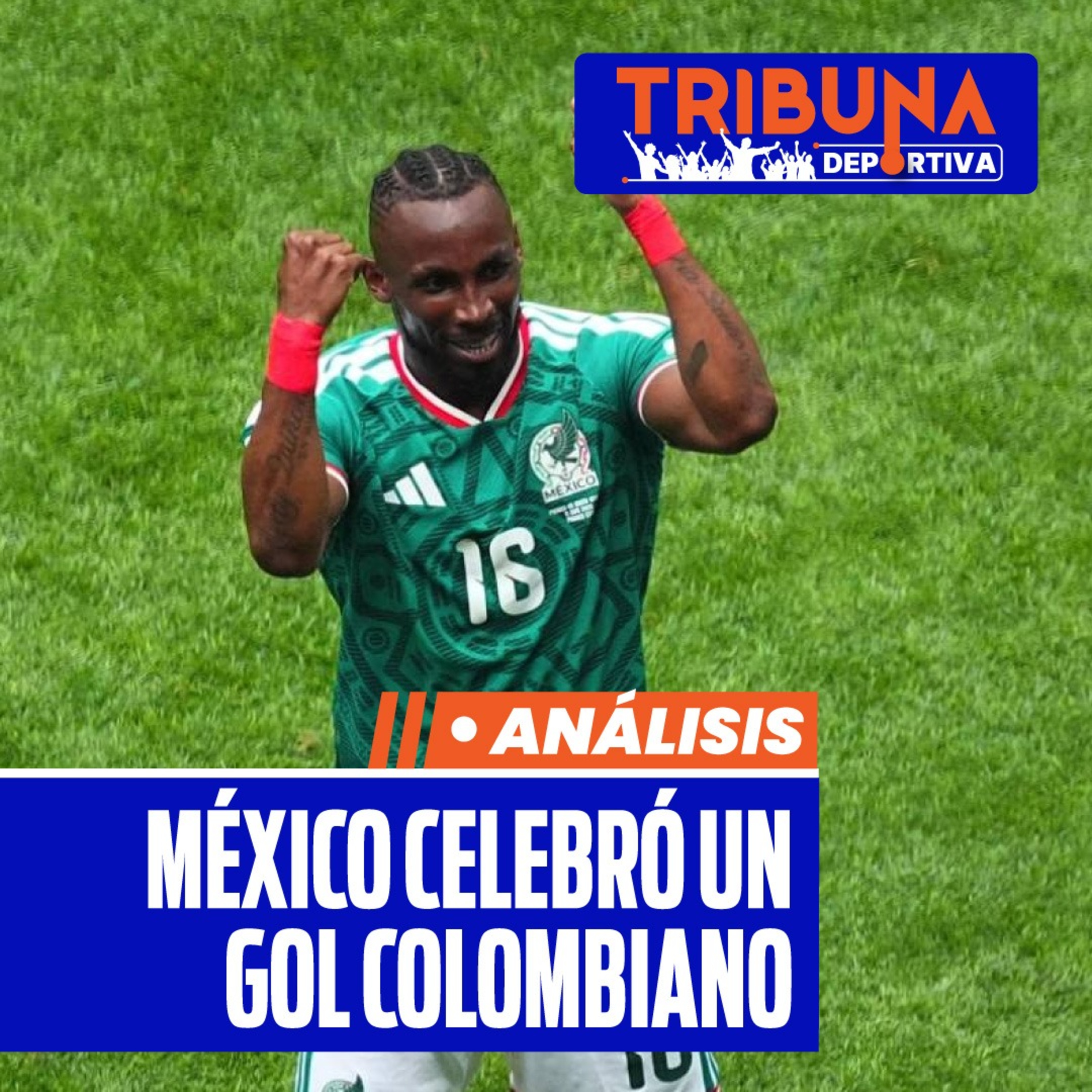 México celebró el gol del colombiano Julián Quiñones para doblegar a Sudáfrica en el Mundial episode artwork