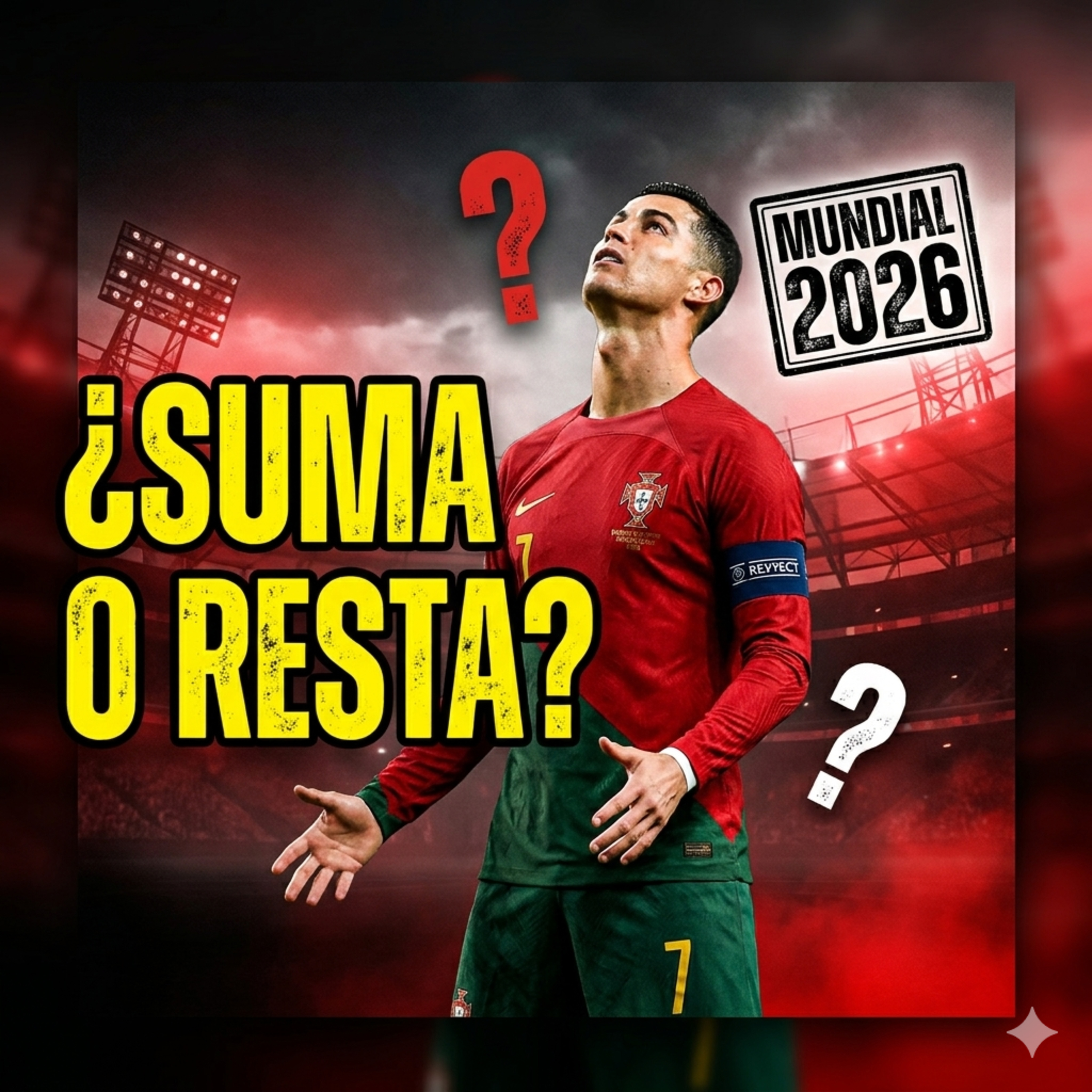 Cristiano Ronaldo en el Mundial 2026, ¿suma o resta en Portugal? episode artwork
