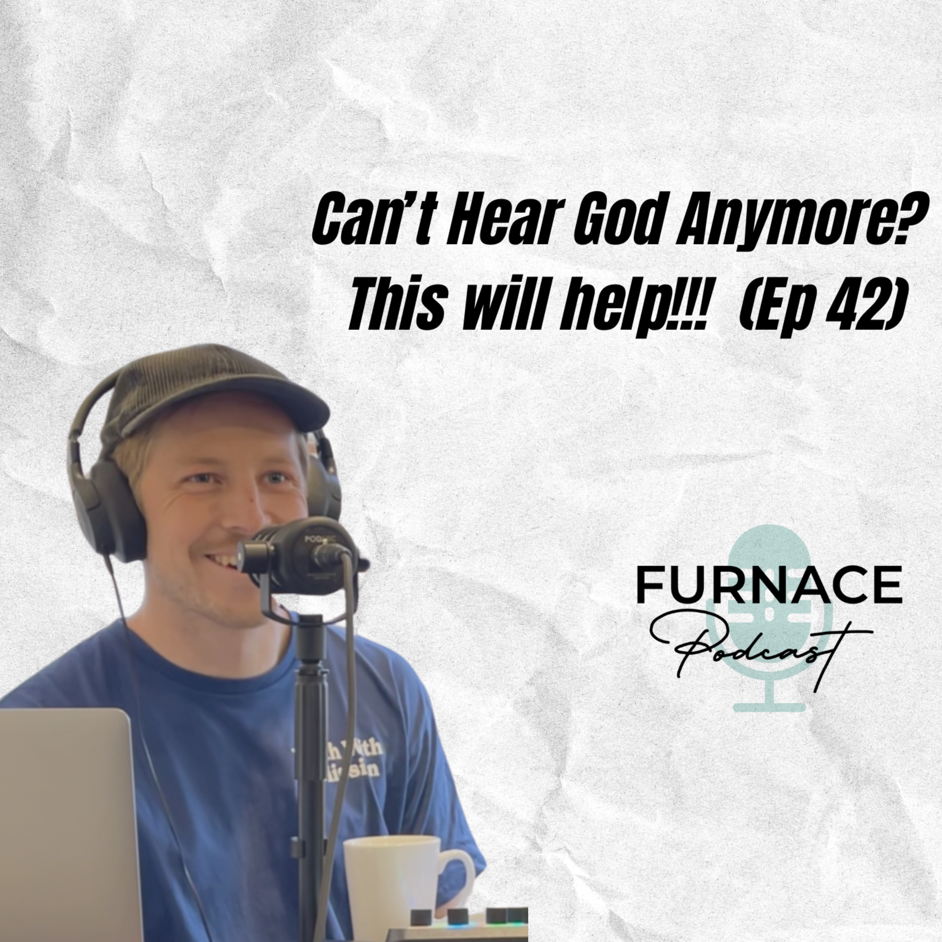 Can’t Hear God Anymore? This will help!!! (Ep 42) episode artwork