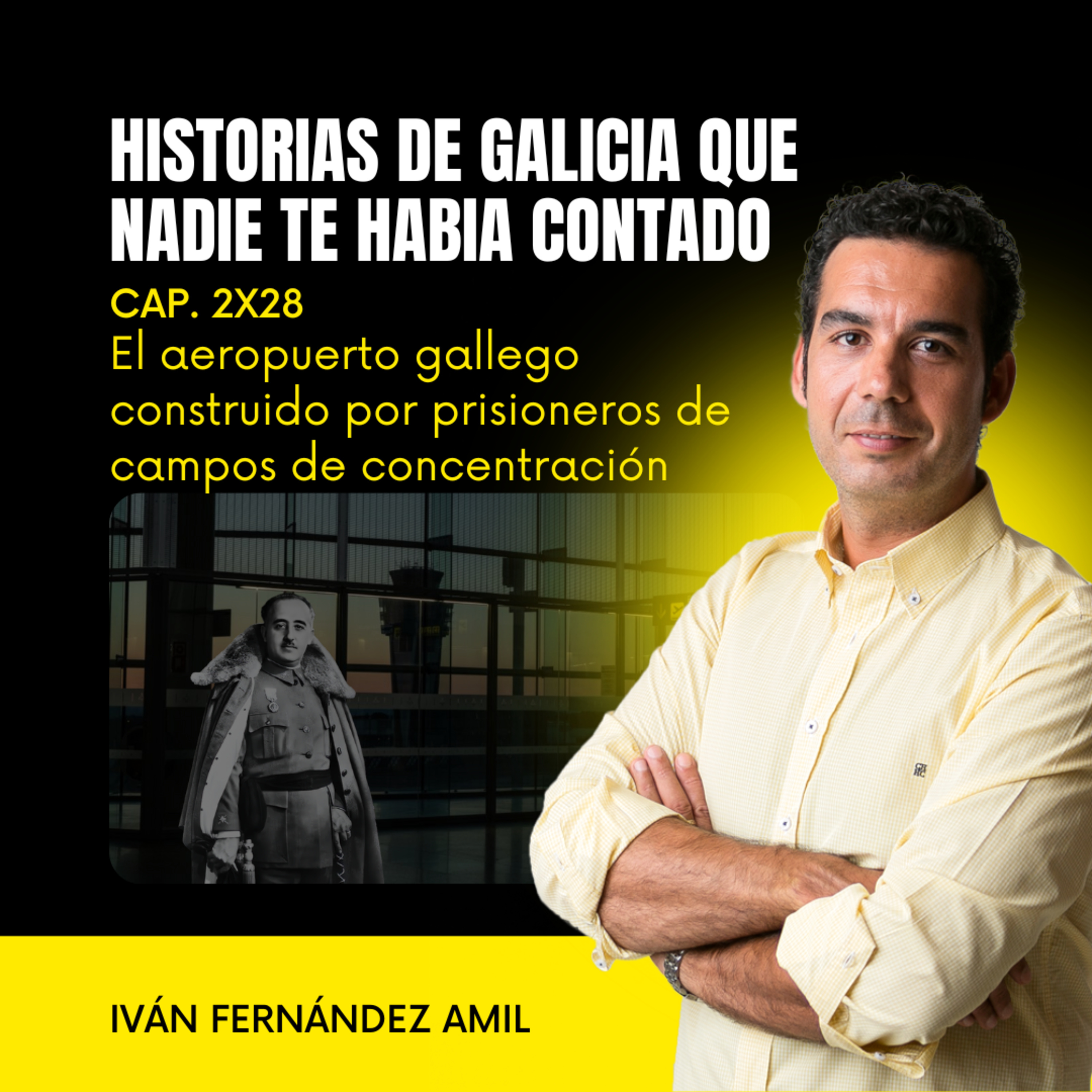 El aeropuerto gallego construido por prisioneros de campos de concentración episode artwork