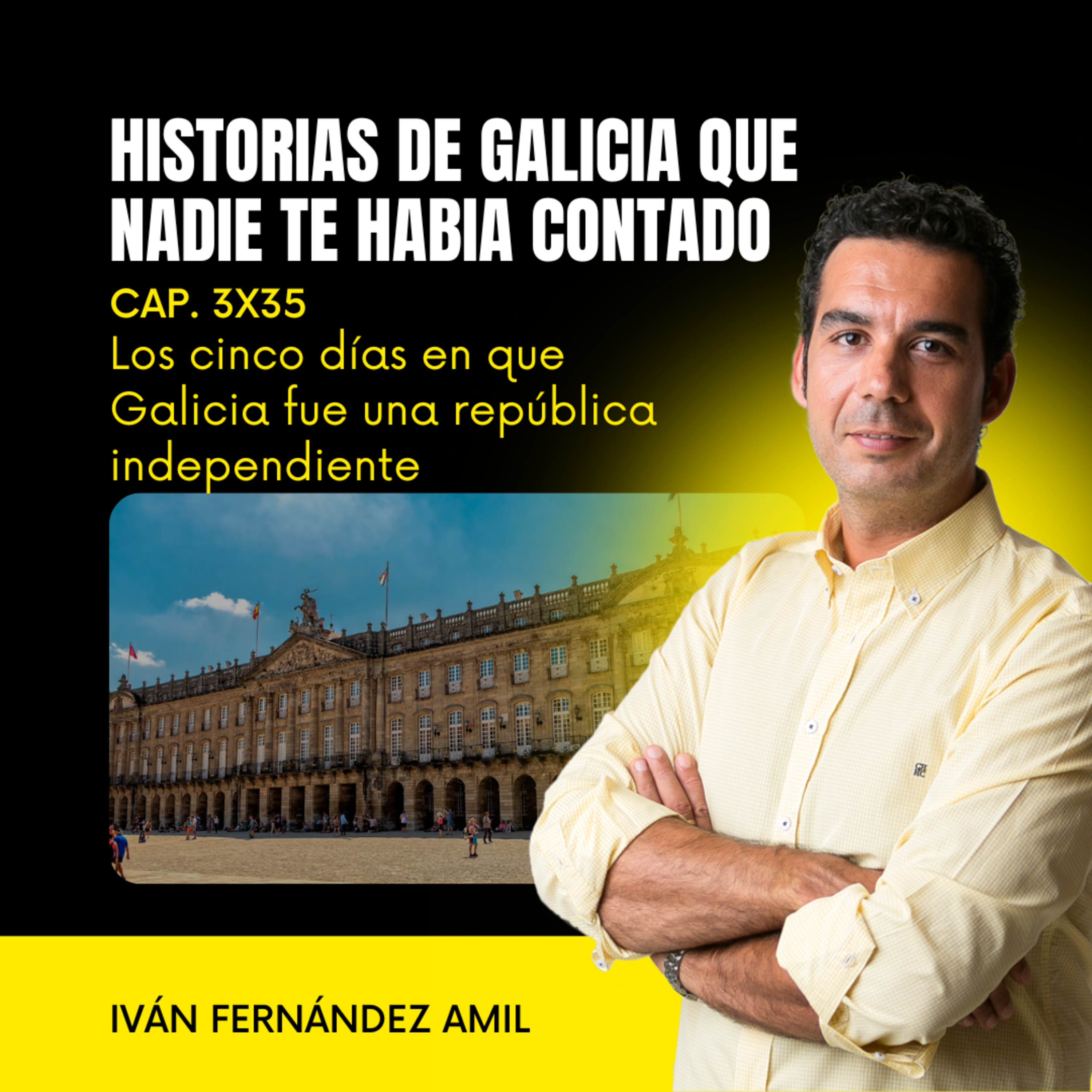Los cinco días en los que Galicia fue un estado independiente: la I República Gallega