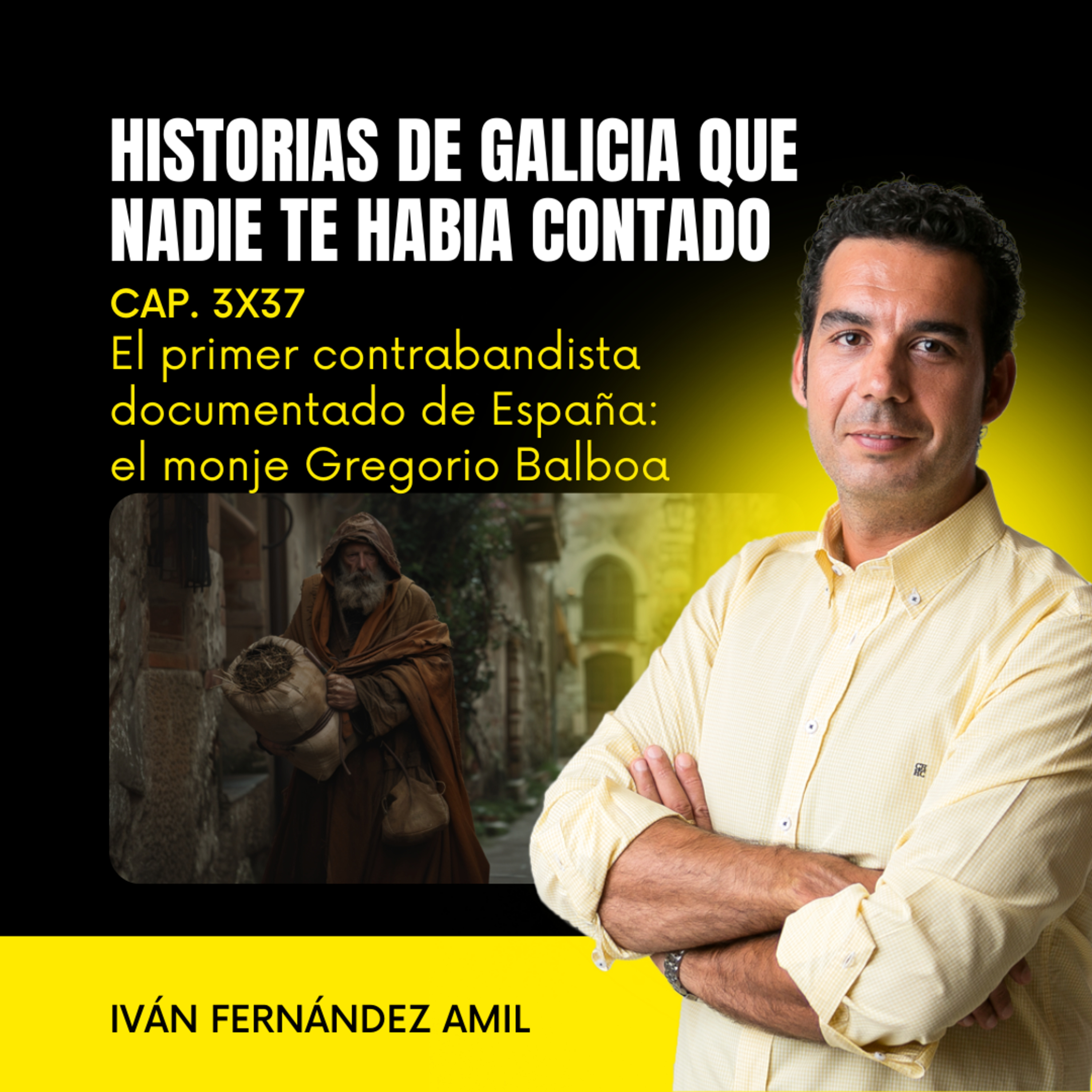 Historias de Galicia que nadie te había contado