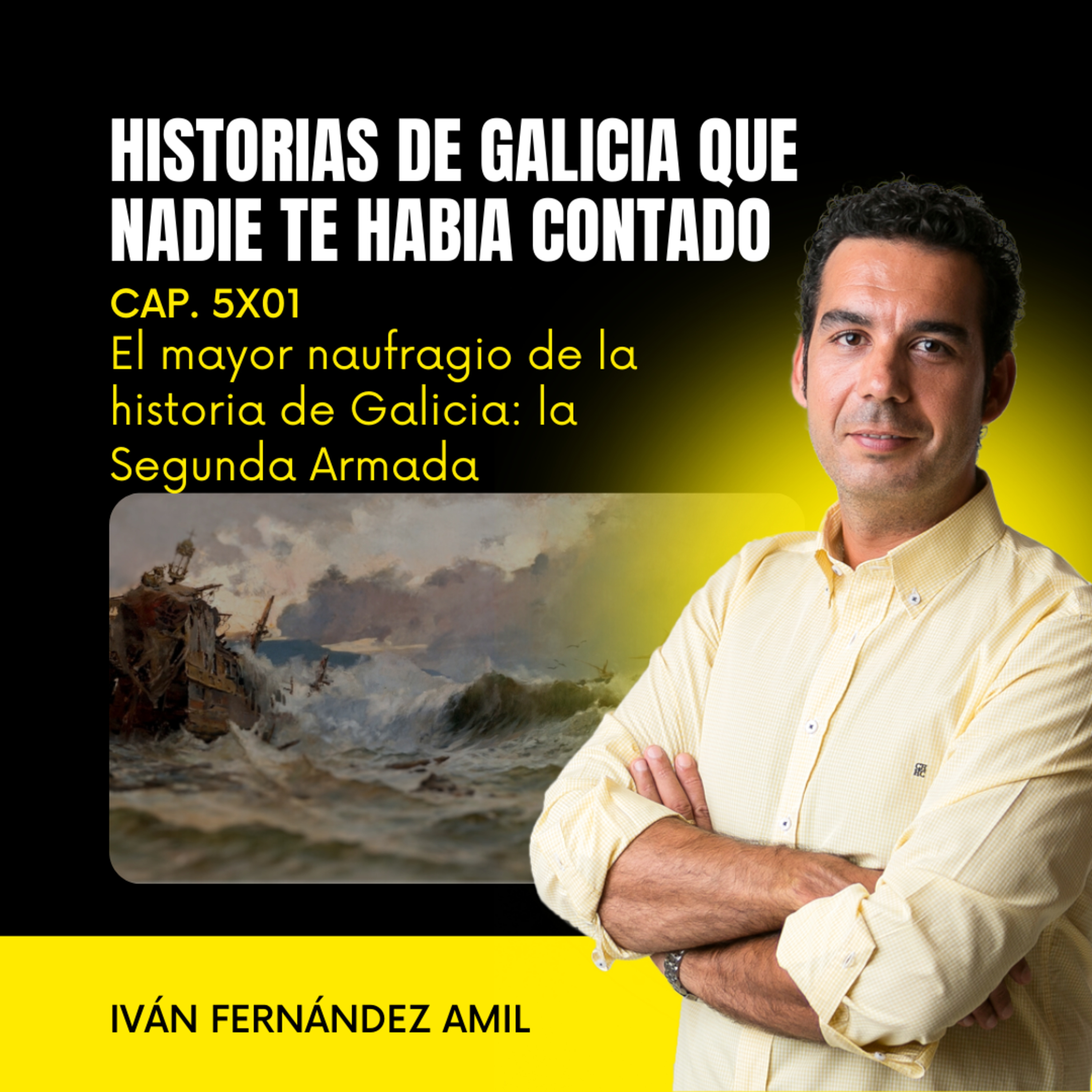 El mayor naufragio de la historia de Galicia: la Segunda Armada que soñaba con conquistar Inglaterra