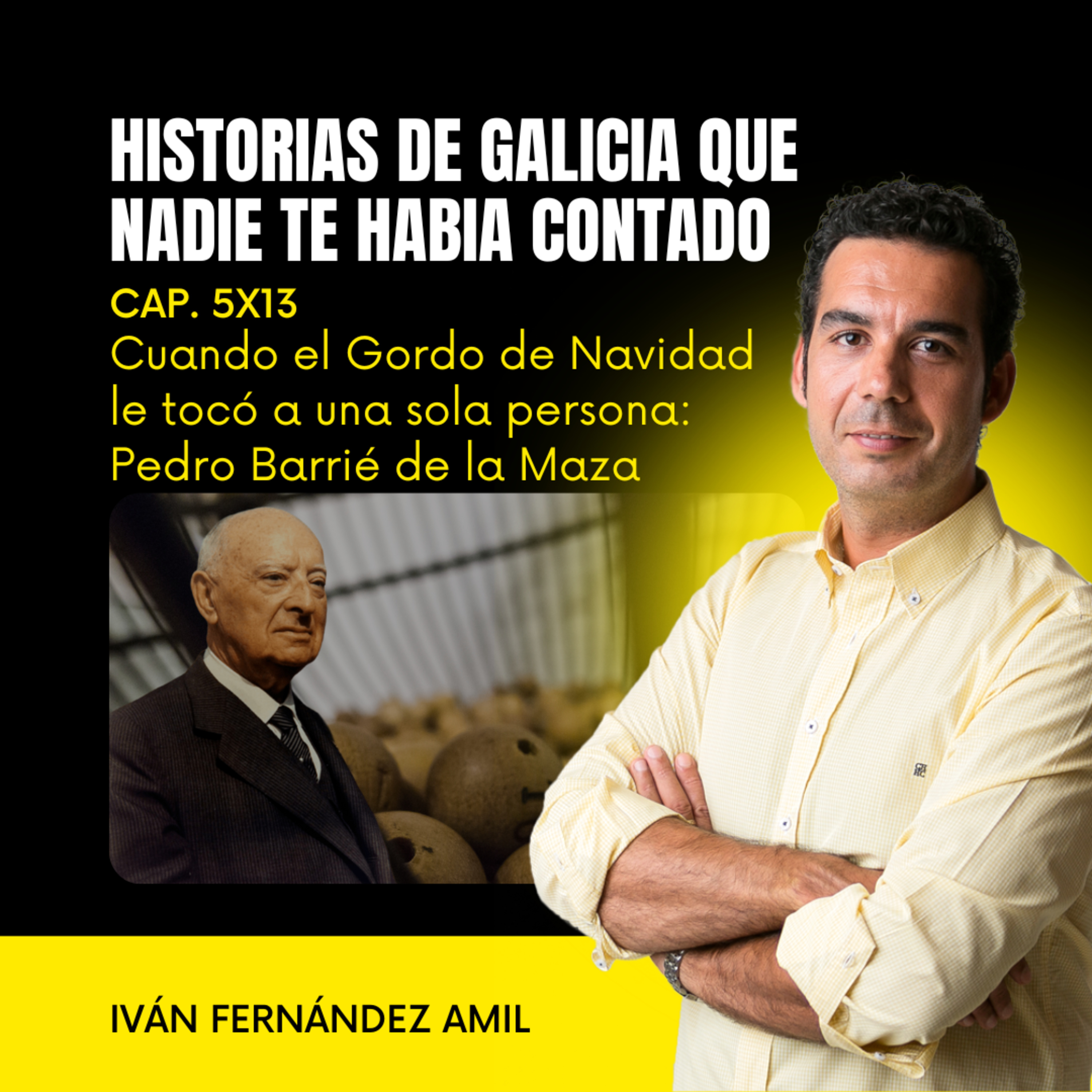 Historias de Galicia que nadie te había contado