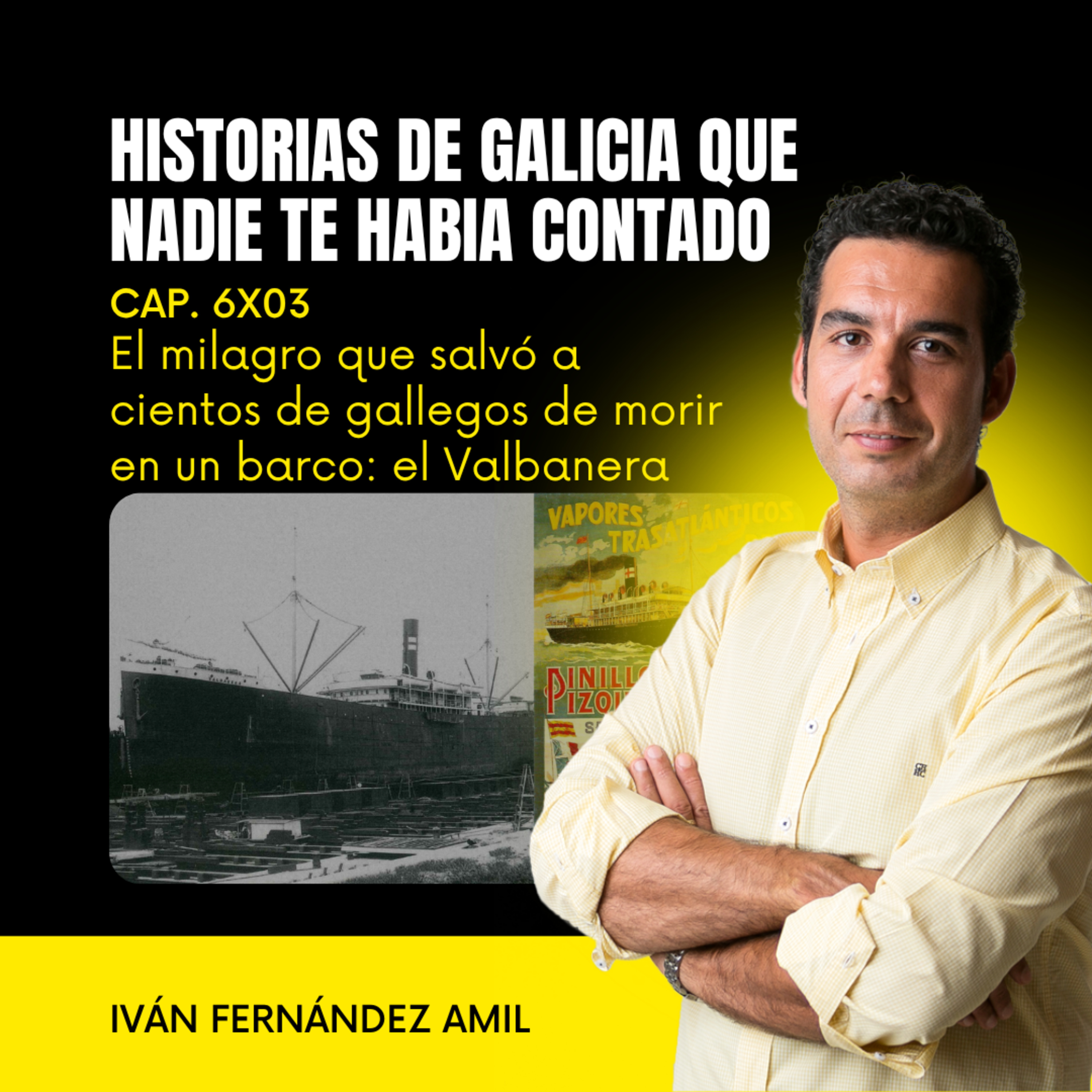 El milagro que salvó a cientos de gallegos del barco que se tragó el Caribe: el Valbanera