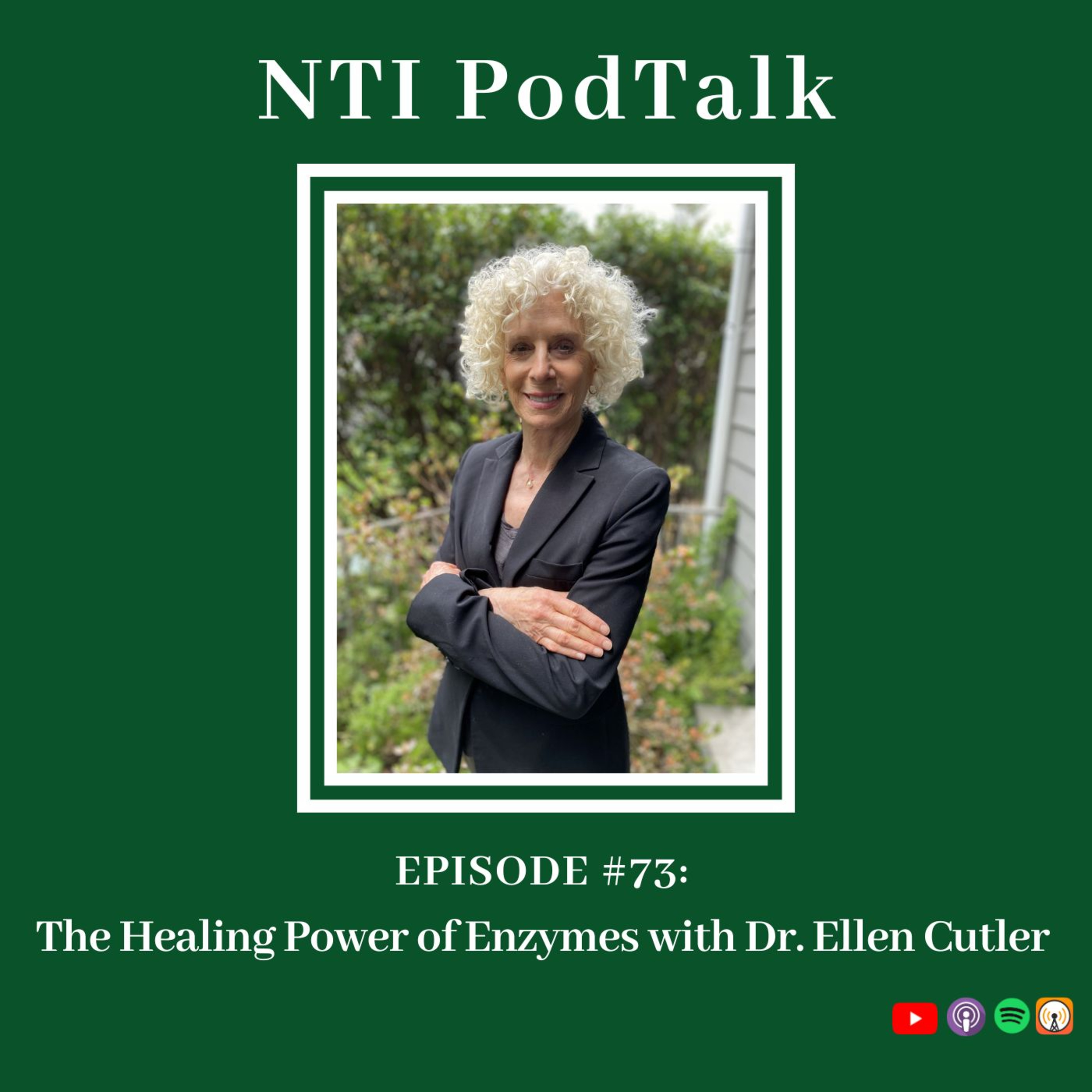 The Healing Power of Enzymes with Dr. Ellen Cutler | EP 73 episode artwork